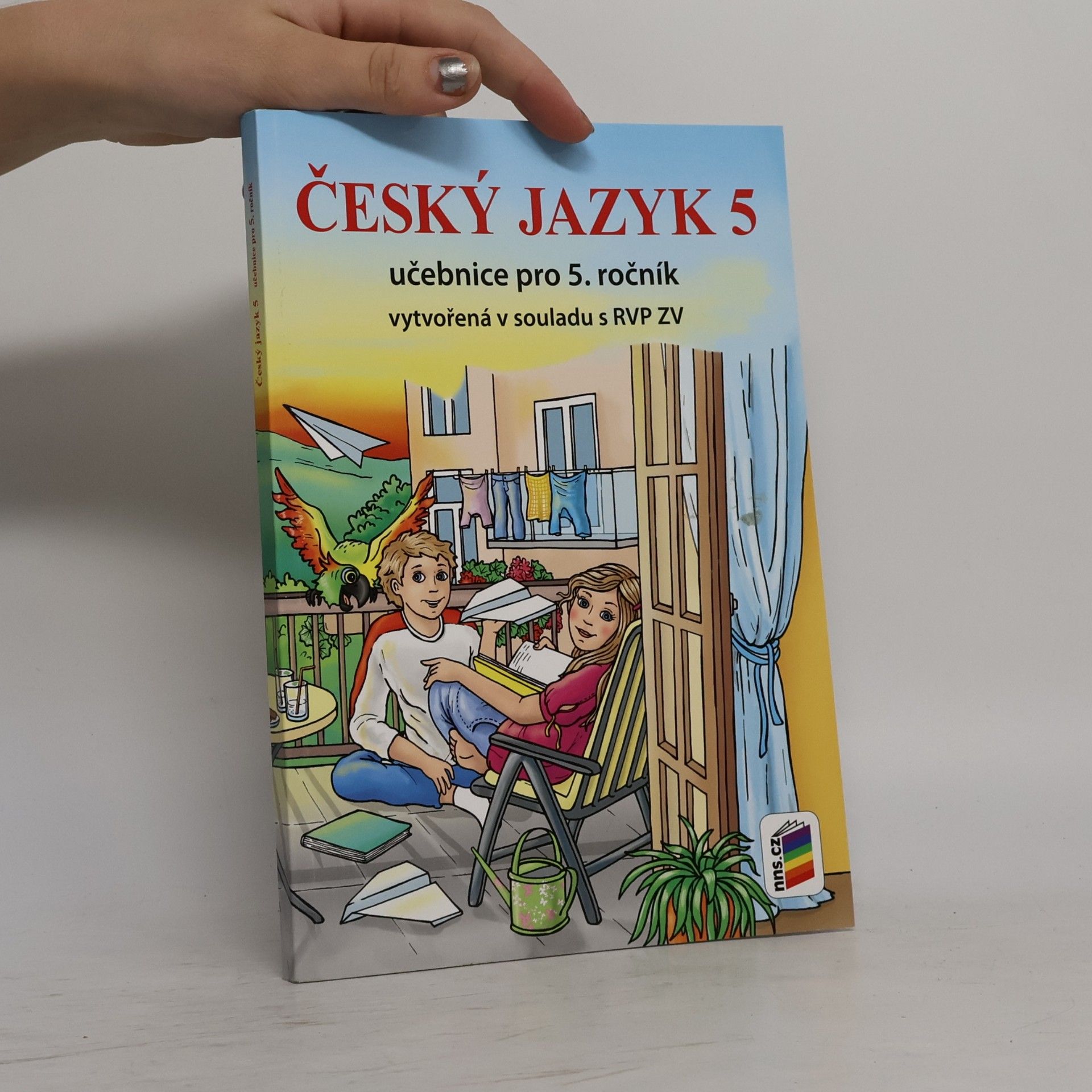 Andrea Schindler Český jazyk 5 : učebnice pro 5. ročník vytvořená v souladu s RVP ZV