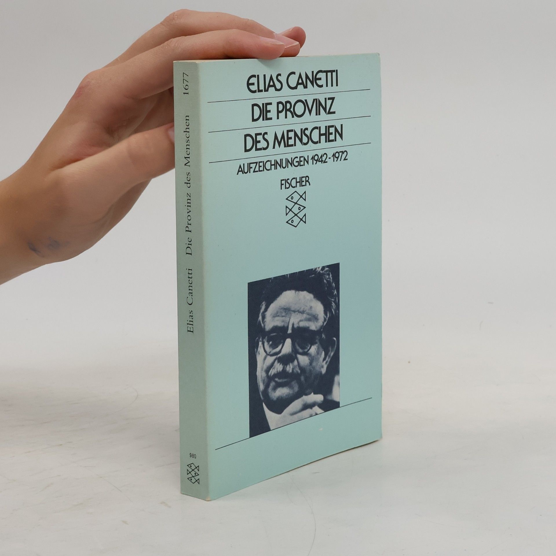Elias Canetti Die Provinz des Menschen. Aufzeichnungen 1942-1972