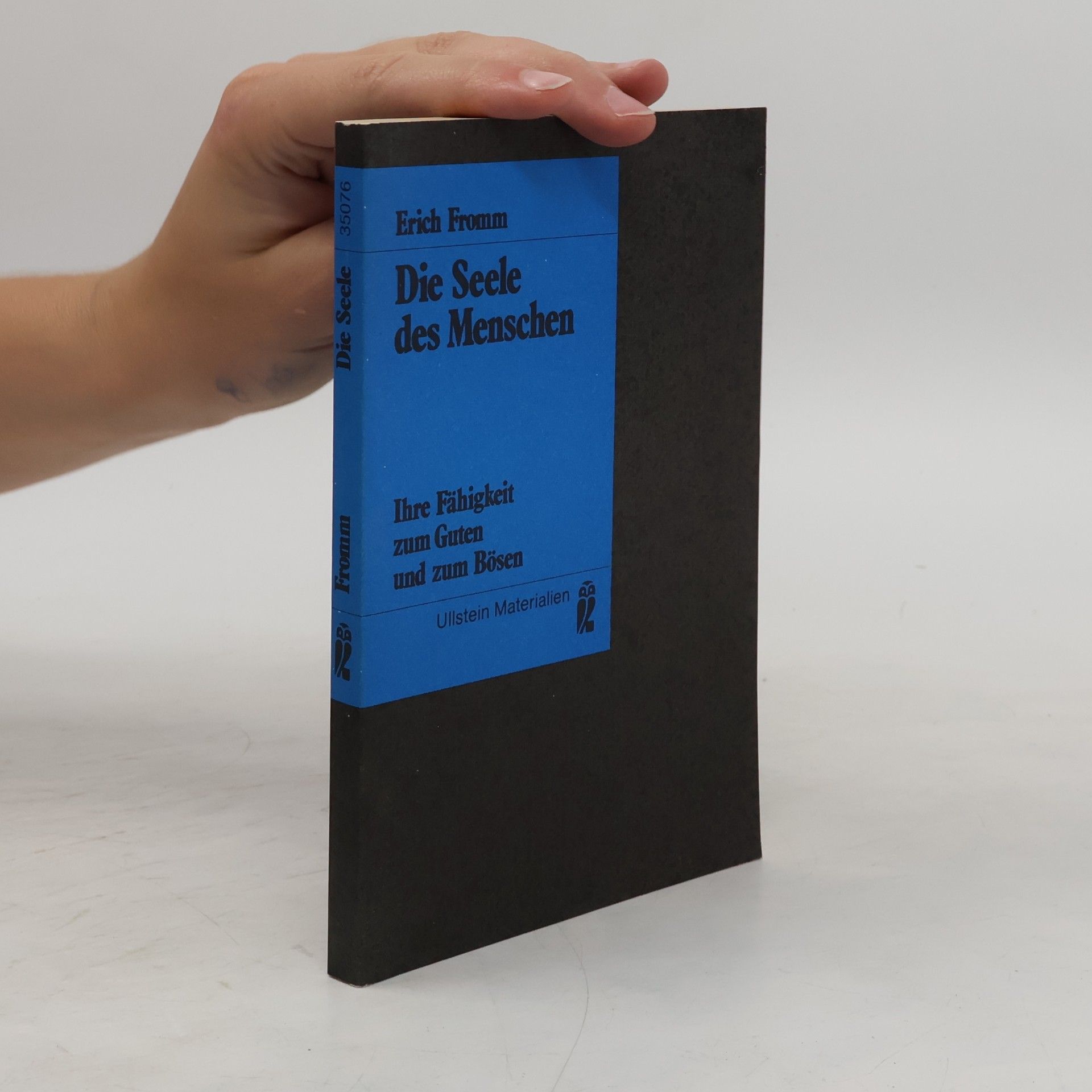 Erich Fromm Die Seele des Menschen