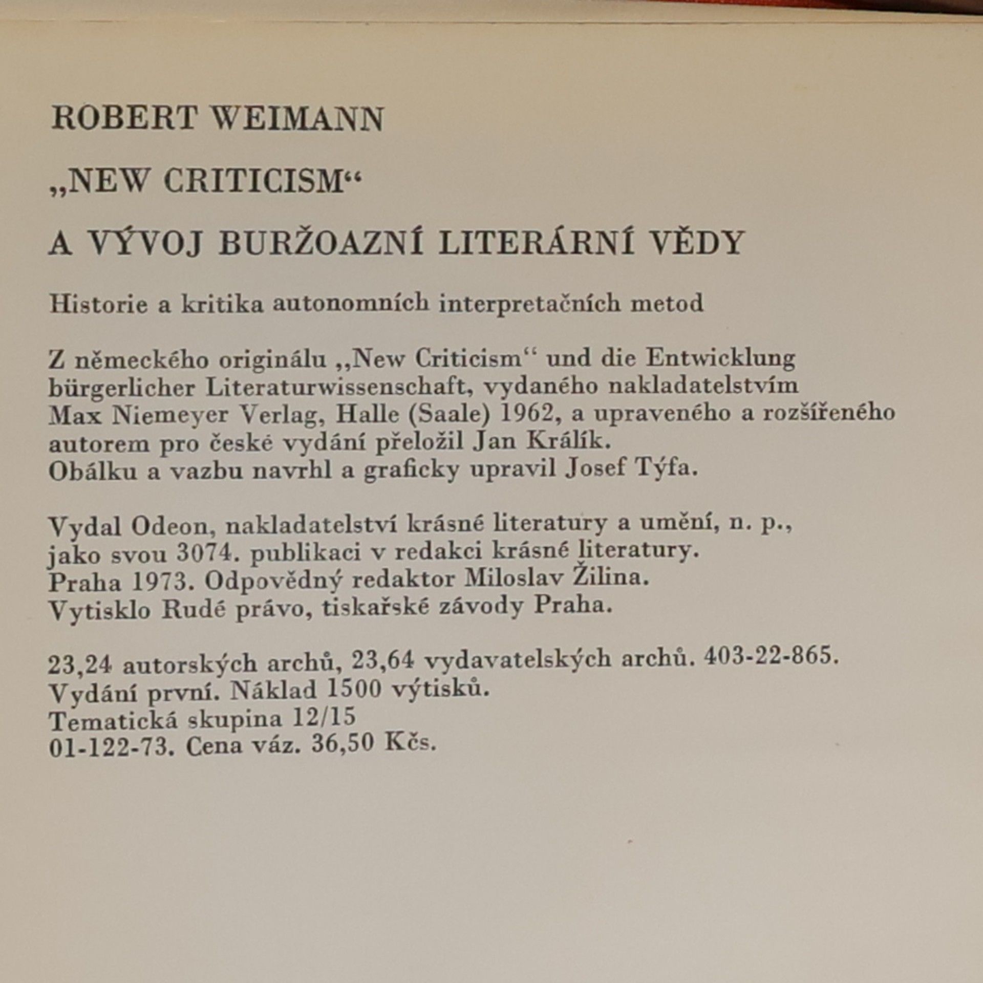 Robert Weimann "New Criticism" a vývoj buržoazní literární vědy: historie a kritika autonomních interpretačních metod