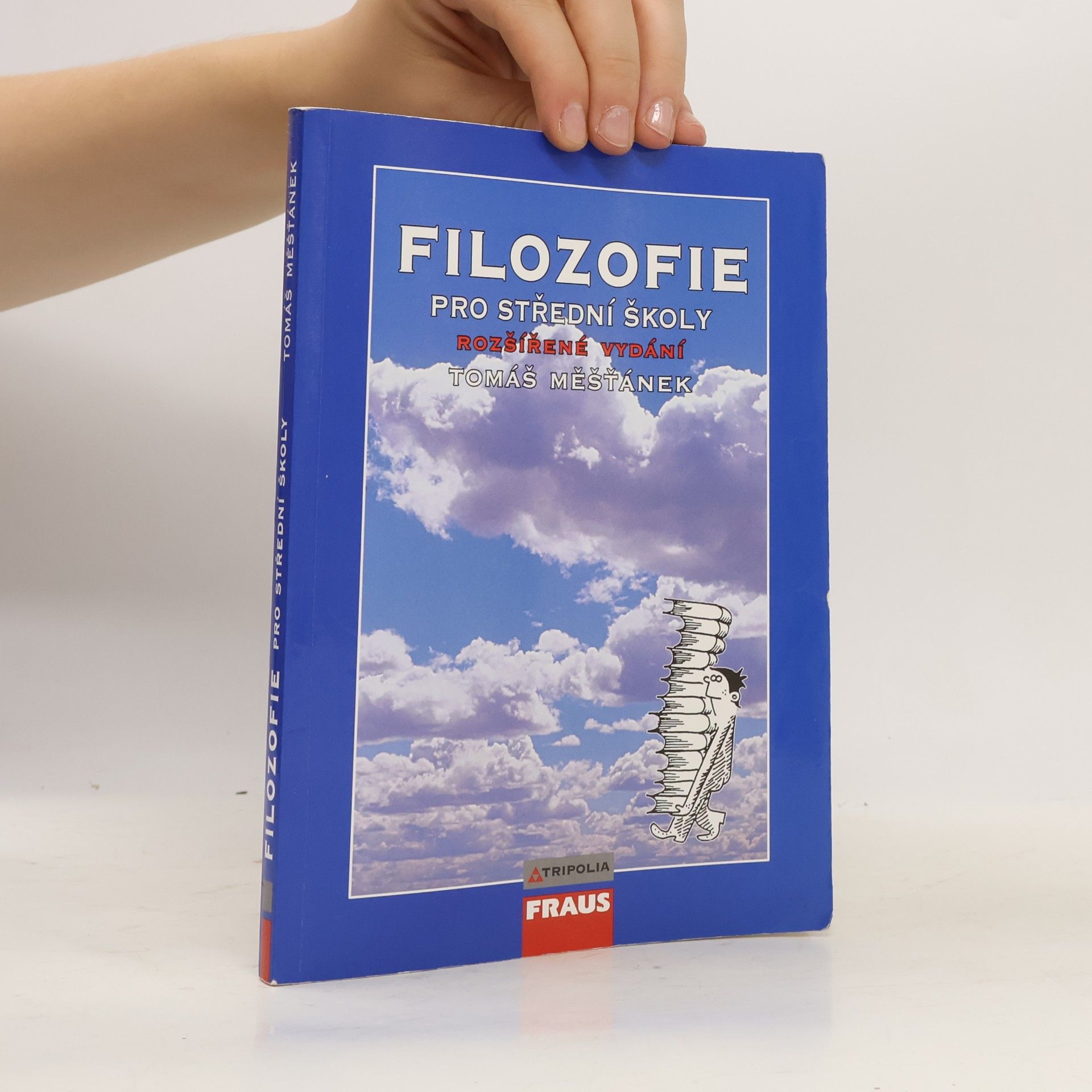 Tomáš Měšťánek Filosofie pro střední školy