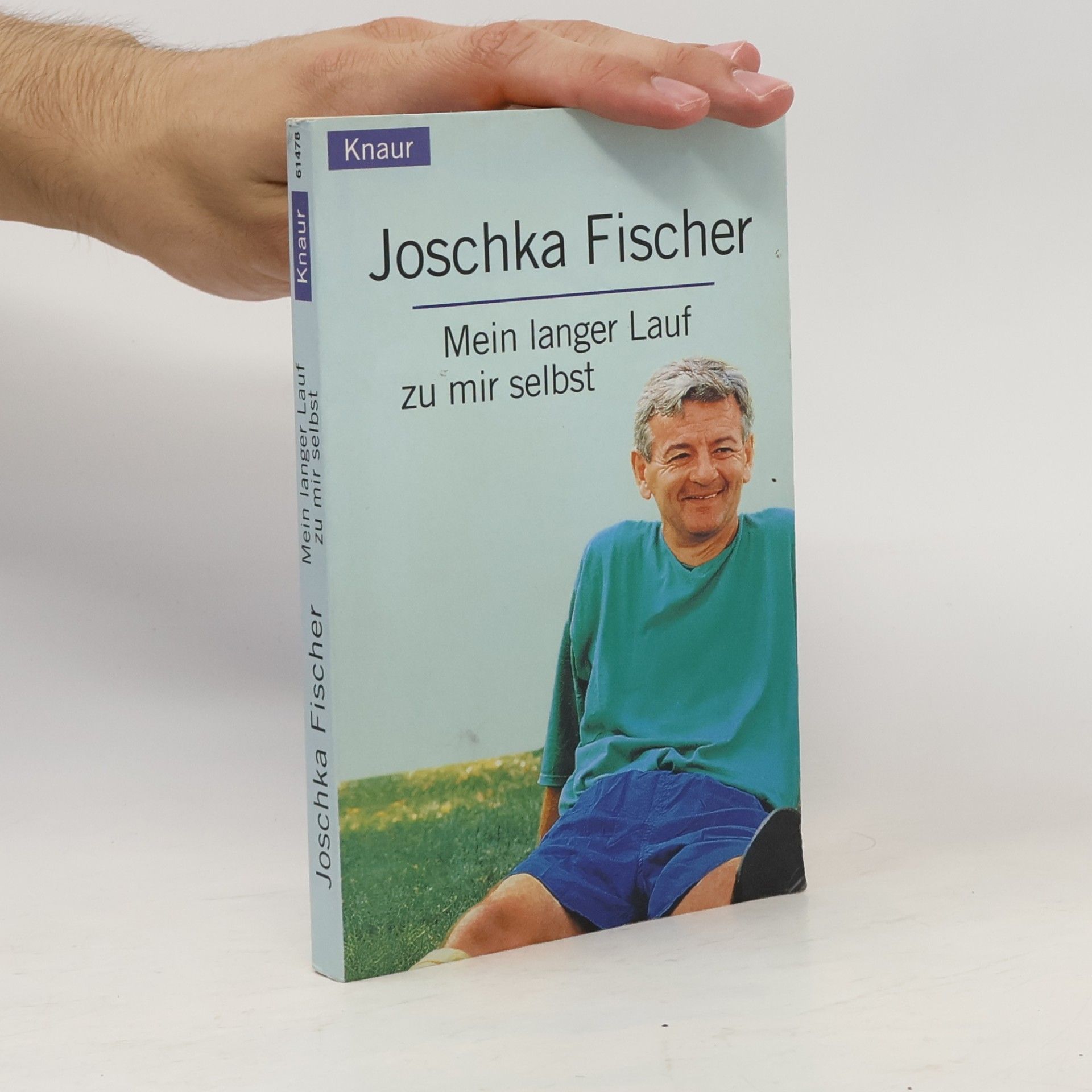 Joschka Fischer Mein langer Lauf zu mir selbst