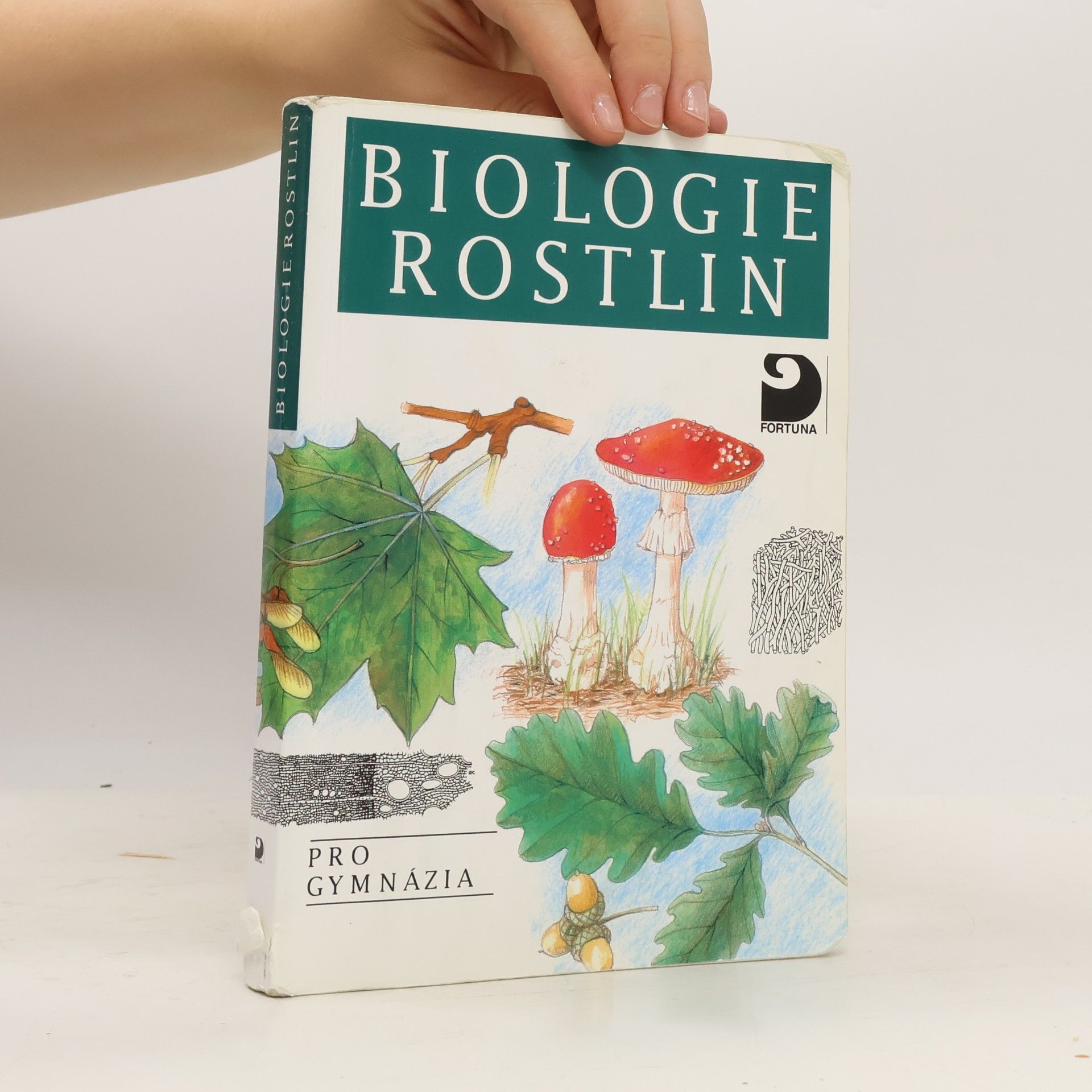 Lubomír Kincl Biologie rostlin: Pro 1. ročník gymnázií