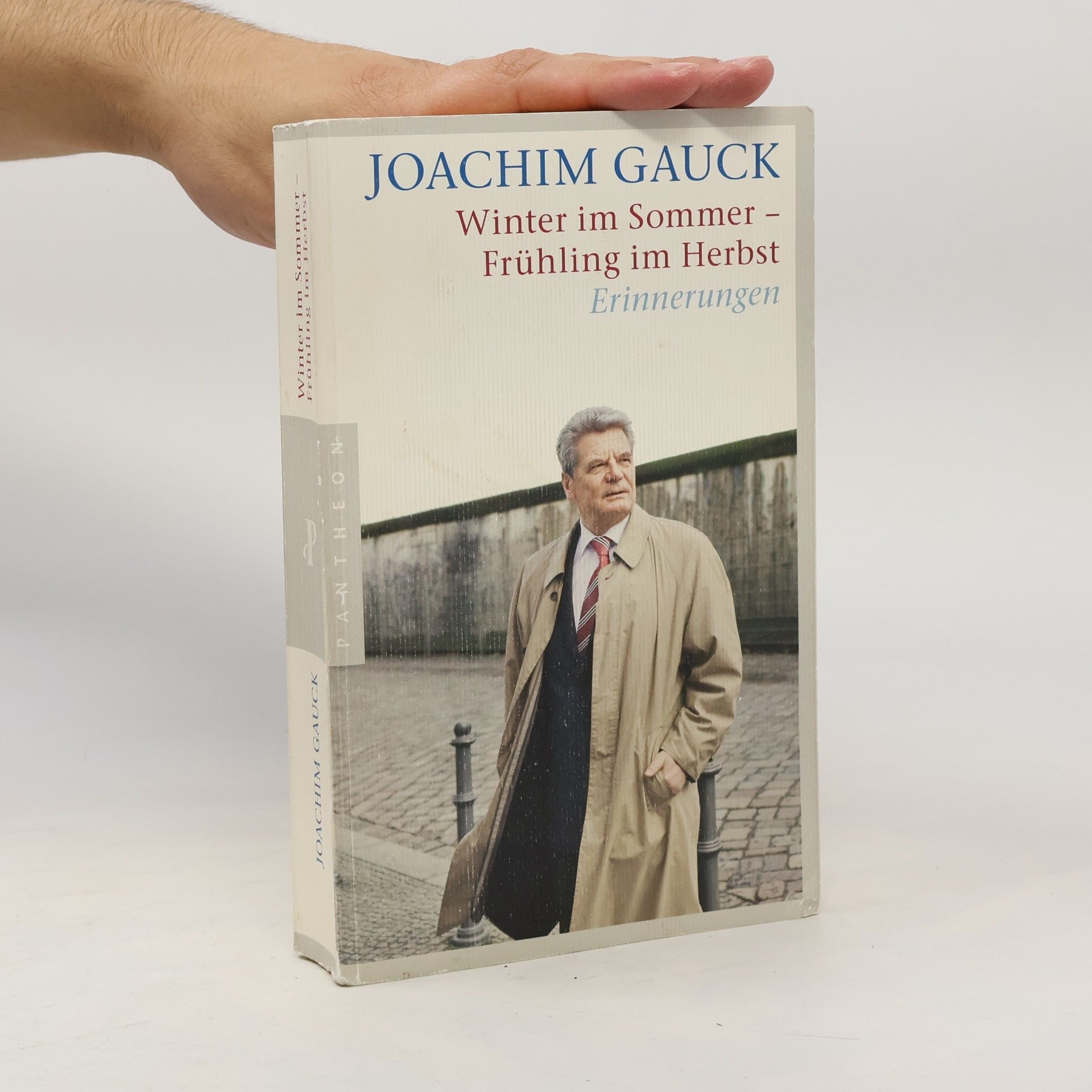Joachim Gauck Winter im Sommer – Frühling im Herbst