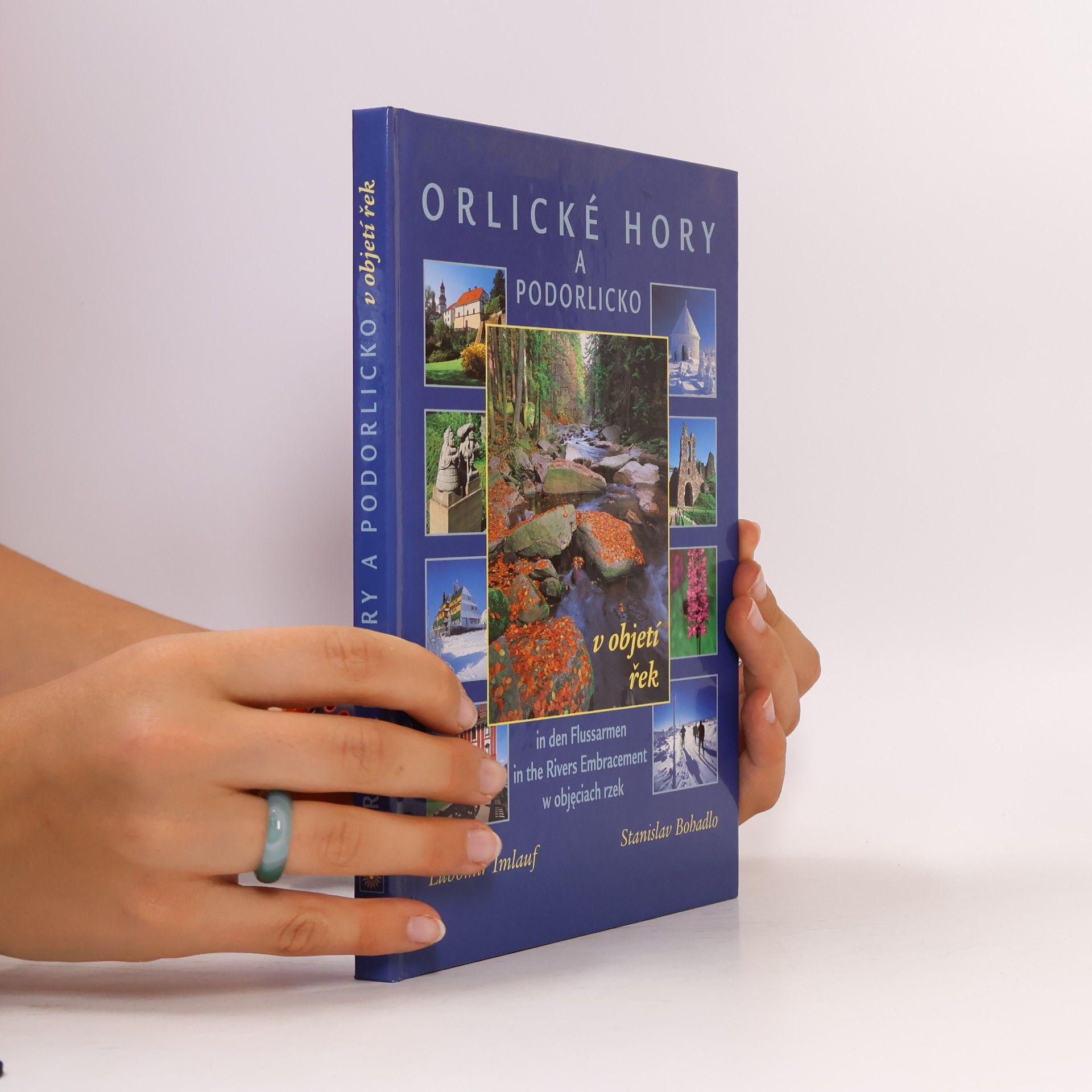 Lubomír Imlauf Orlické hory a Podorlicko v objetí řek