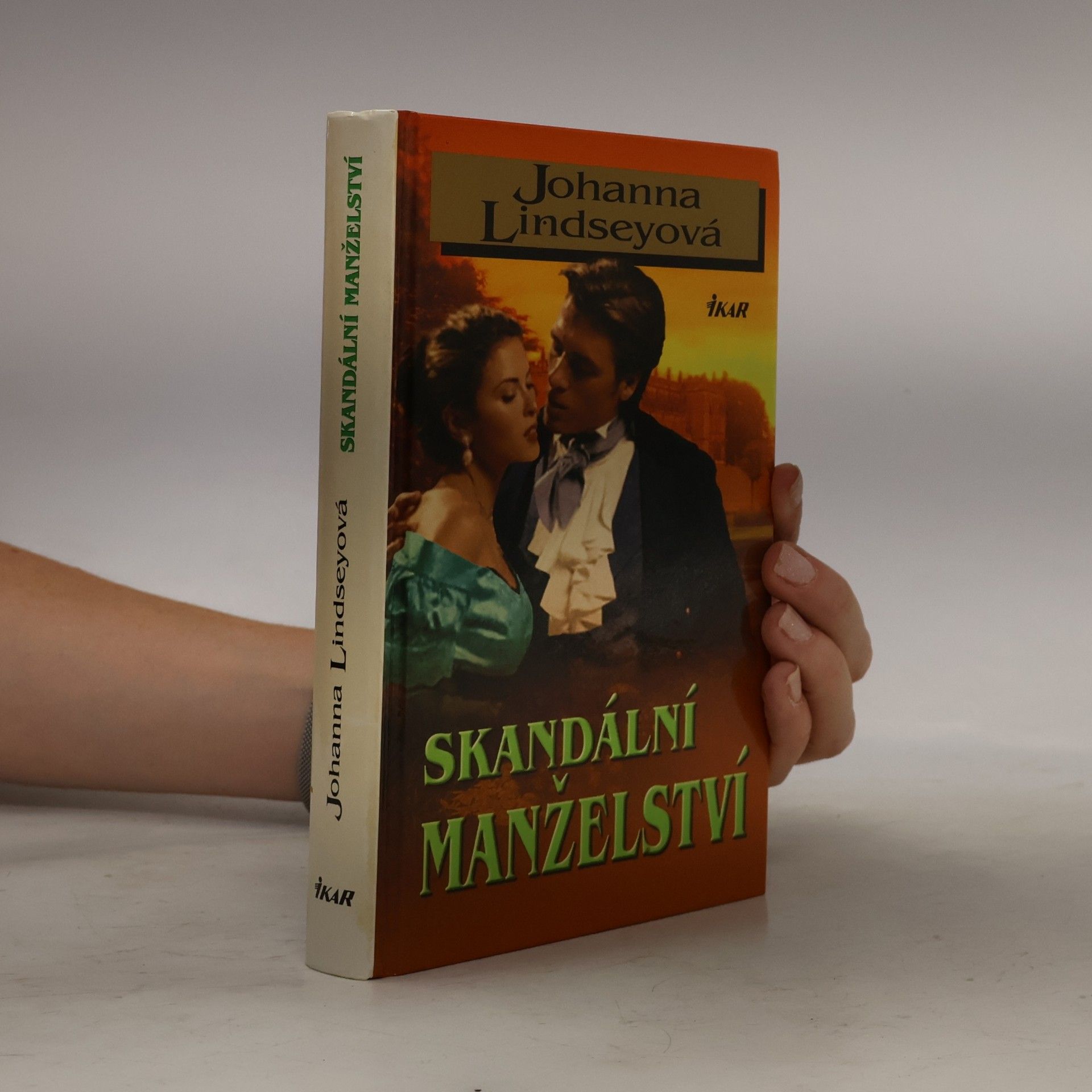 Johana Lindseyová Skandální manželství