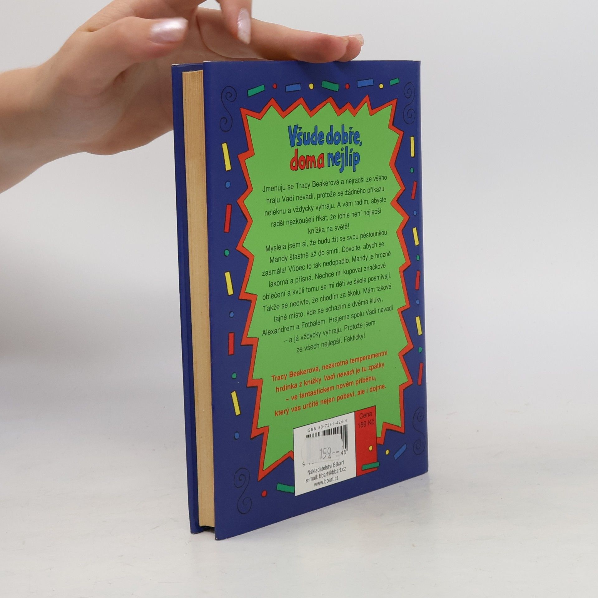 Jacqueline Wilson Všude dobře, doma nejlíp