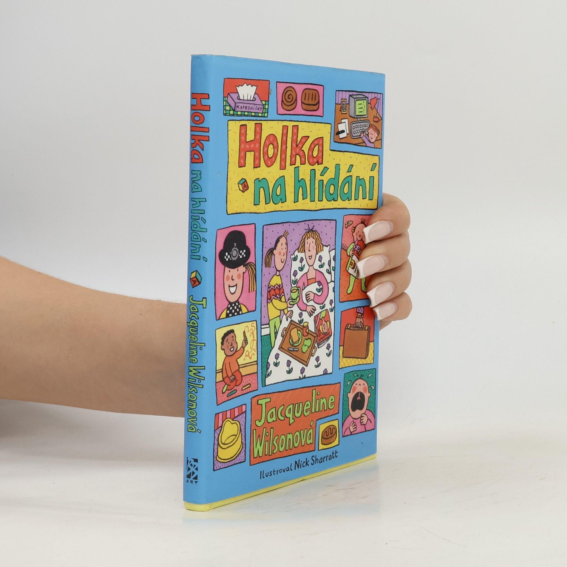 Jacqueline Wilson Holka na hlídání