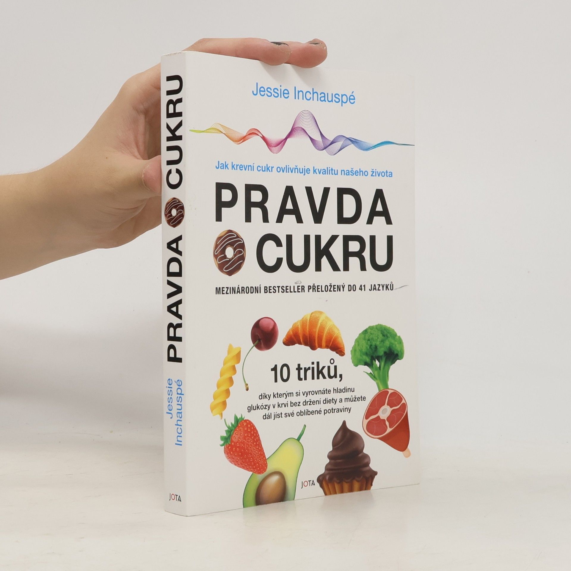 Jessie Inchauspé Pravda o cukru