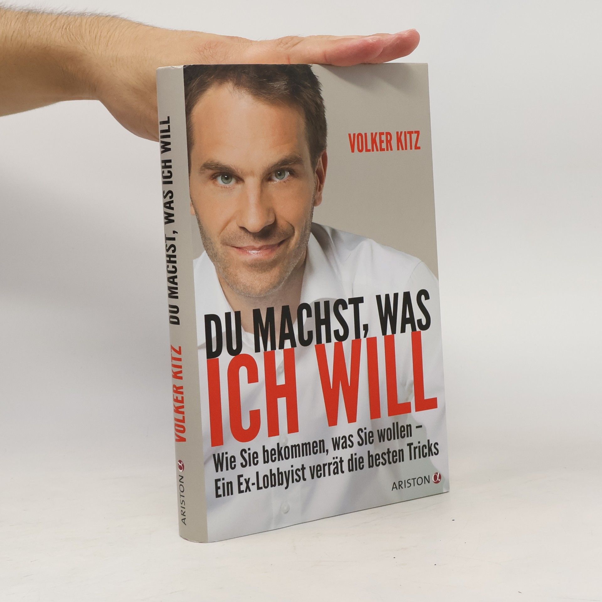 Volker Kitz Du machst, was ich will