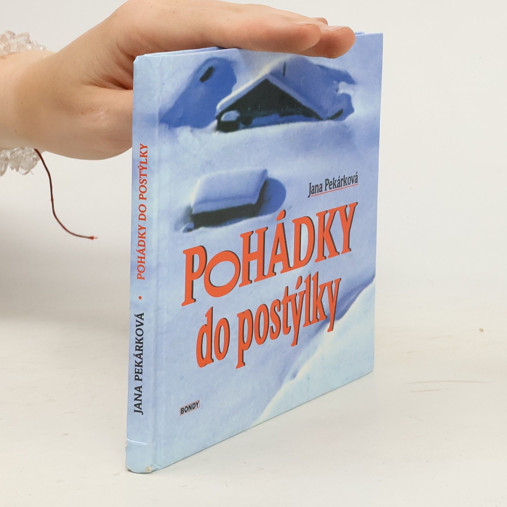 Jana Pekárková Pohádky do postýlky