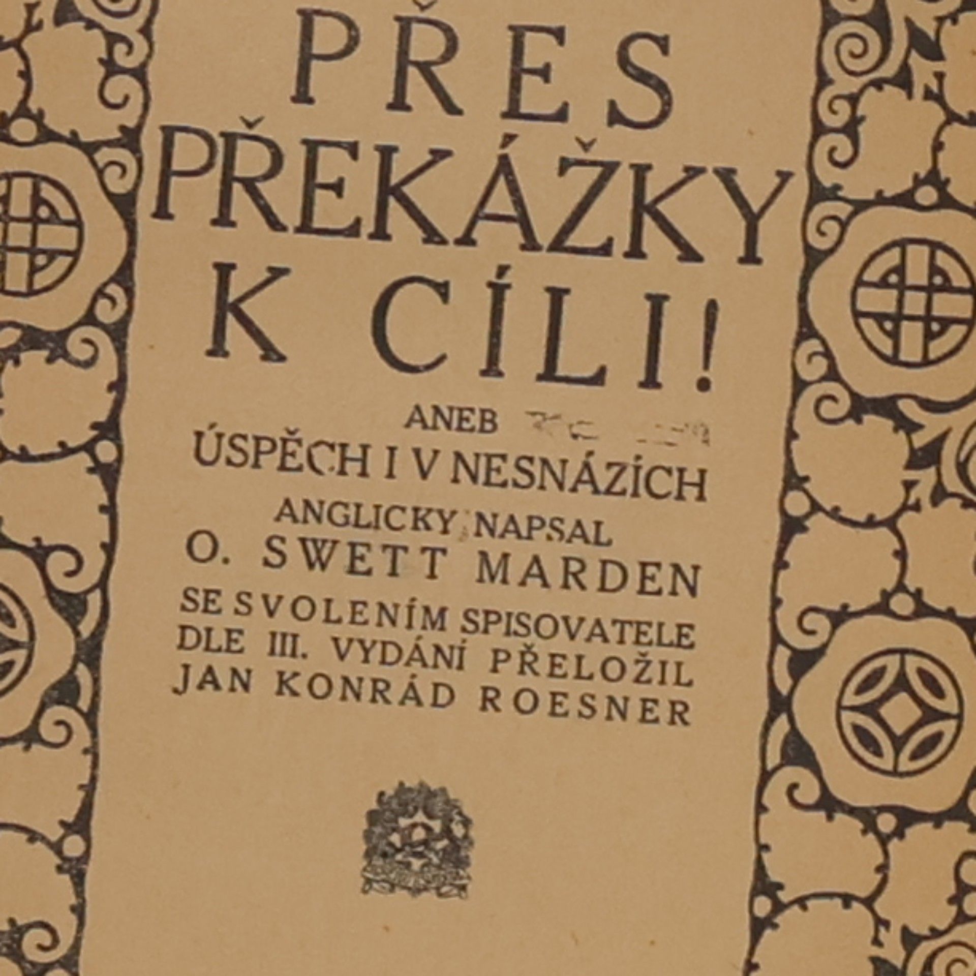 O. S. Marden Přes překážky k cíli!