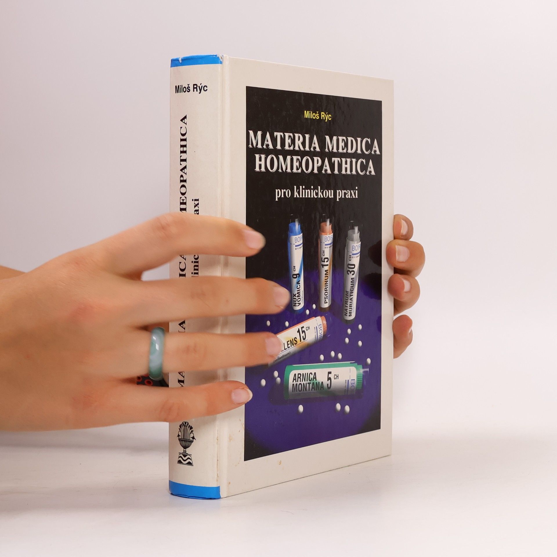 Miloš Rýc Materia Medica Homeopathica pro klinickou praxi