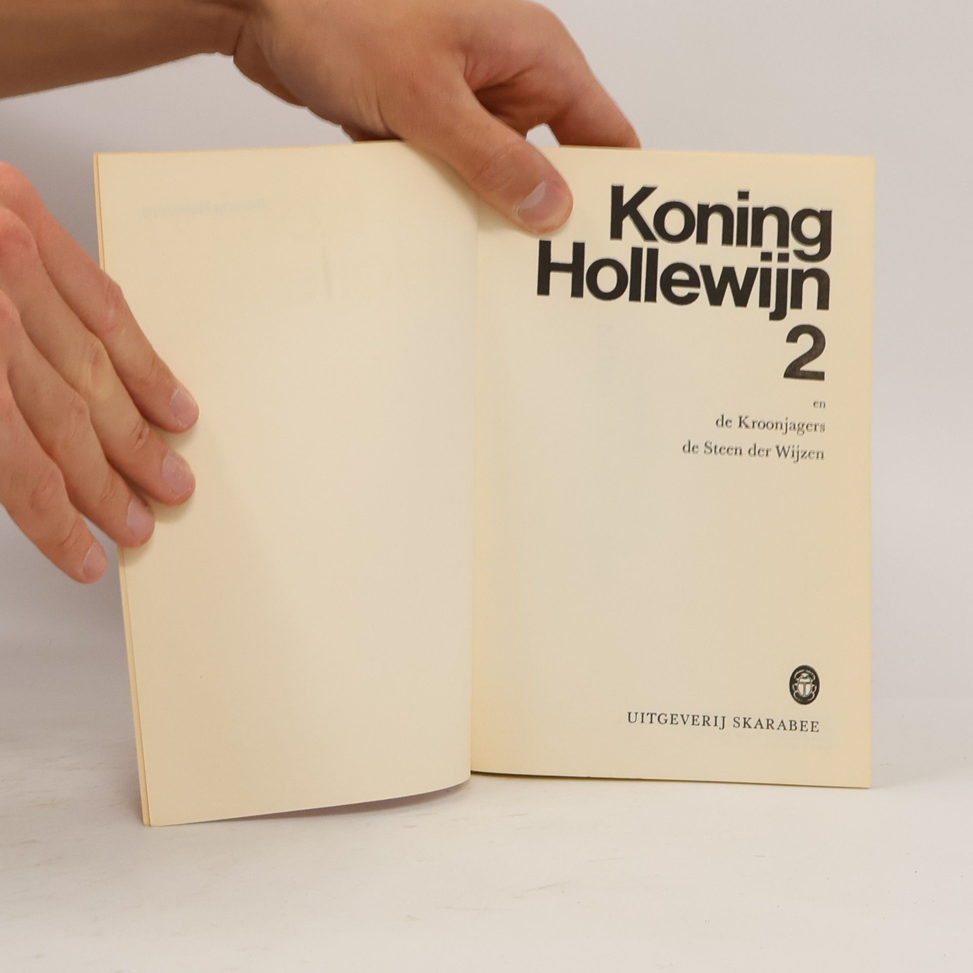 02: De Kroonjagers + De Steen der Wijzen