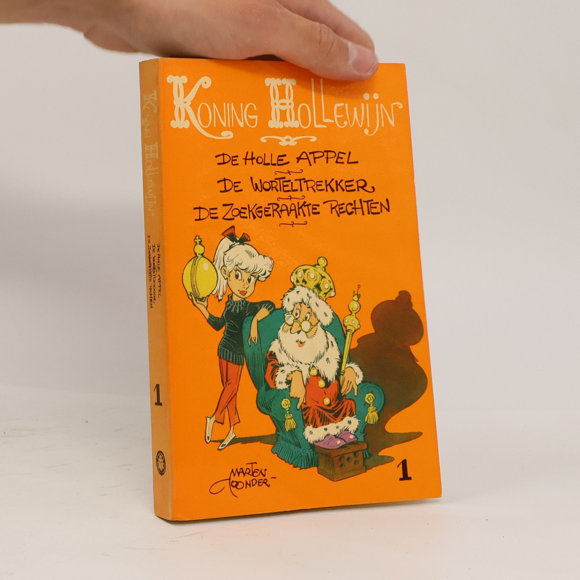 Autores varios 01: De Holle Appel + De Worteltrekker + De Zoekgeraakte Rechten