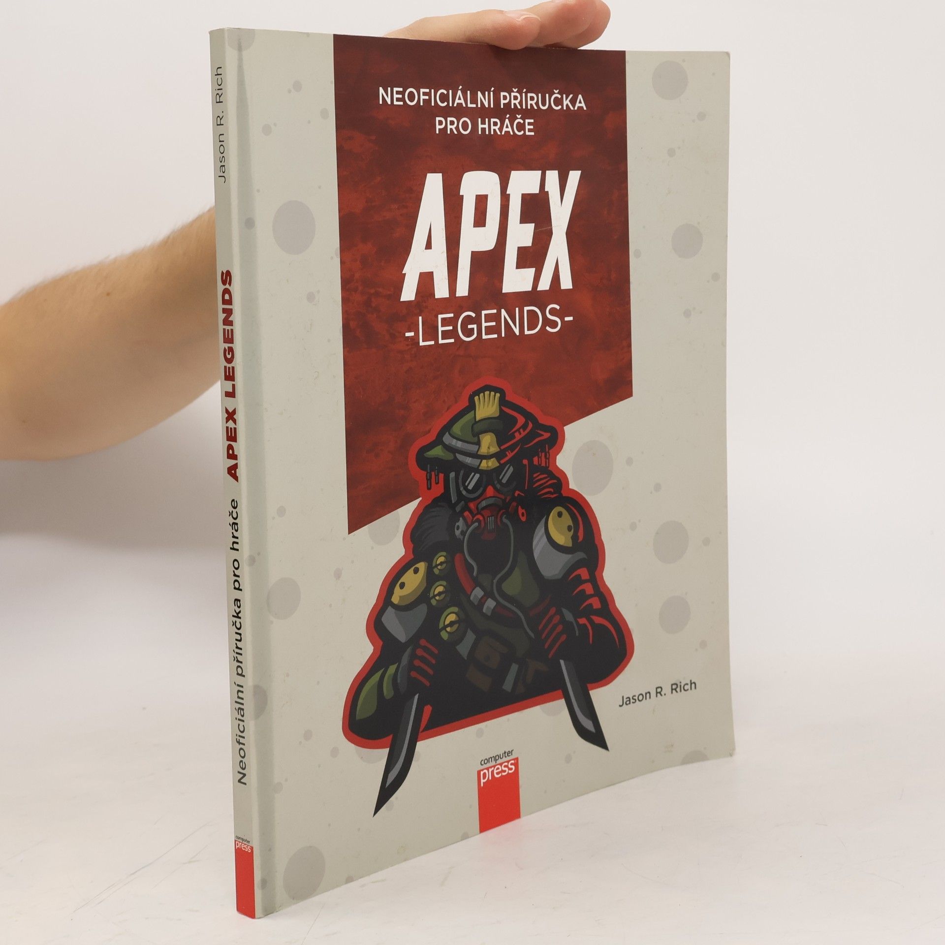 Jason Rich Apex Legends: Neoficiální příručka pro hráče