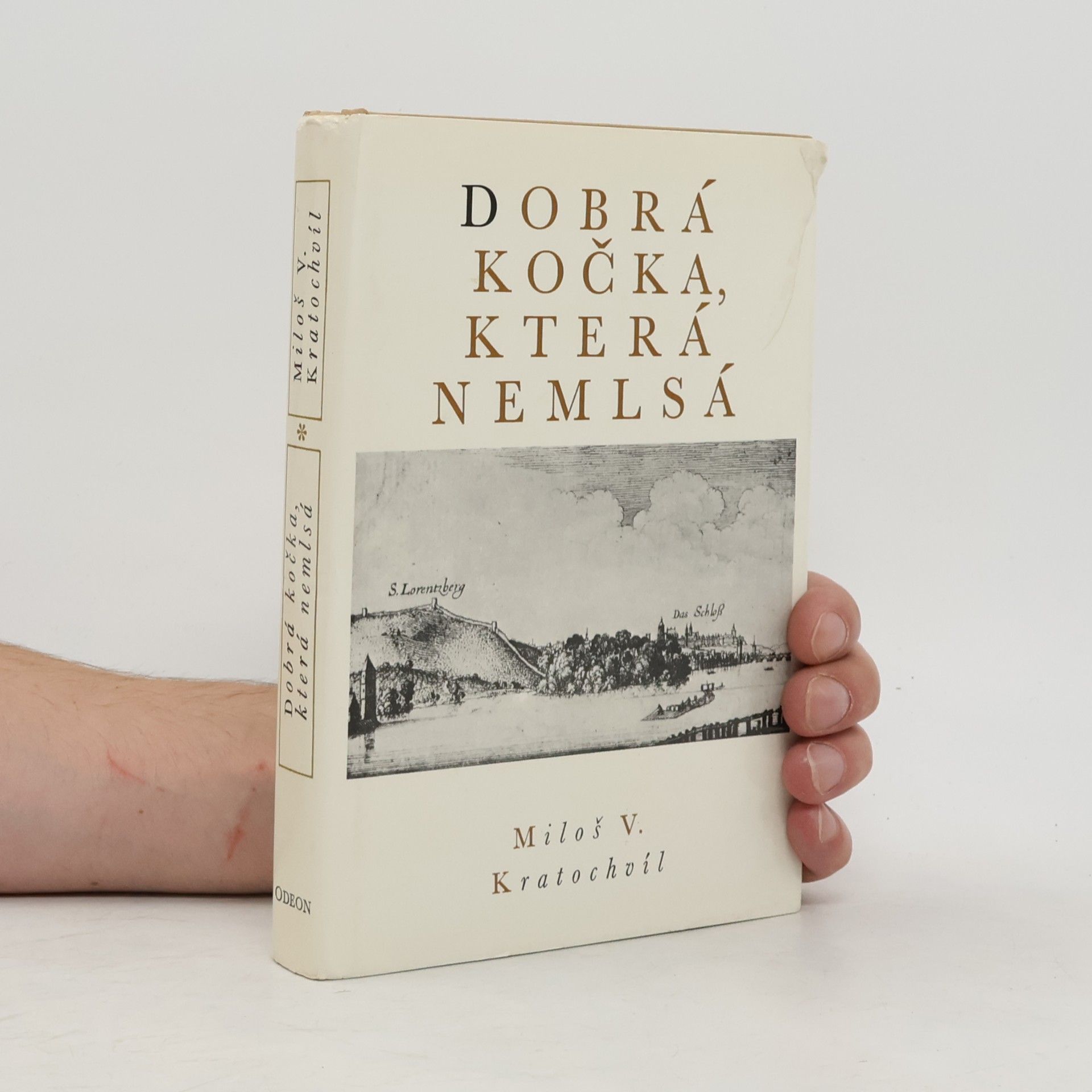 Miloš Kratochvíl Dobrá kočka, která nemlsá