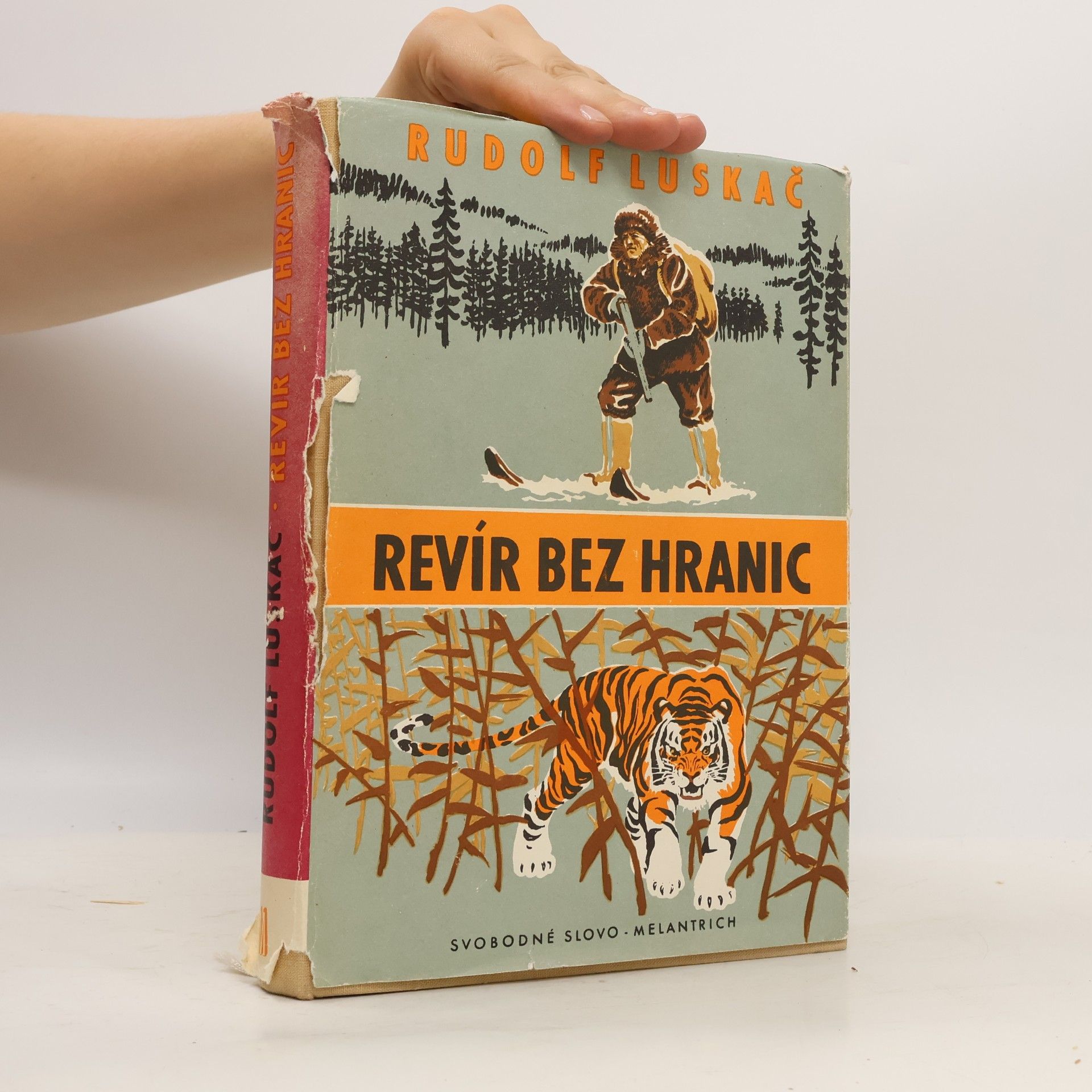 Rudolf Luskač Revír bez hranic