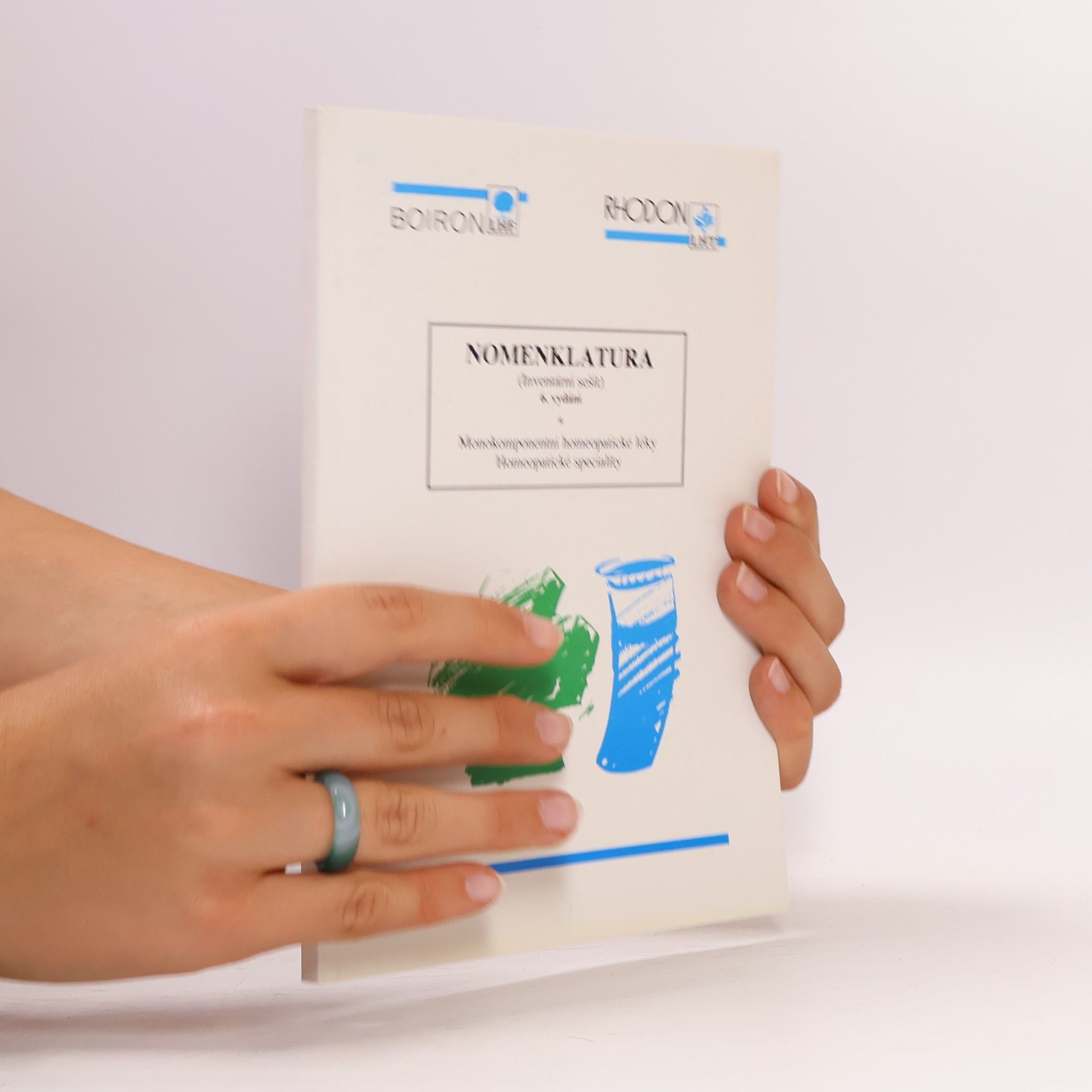 Autores varios Nomenklatura. Monokomponentni homeopatickeé léky. Homeopatické speciality