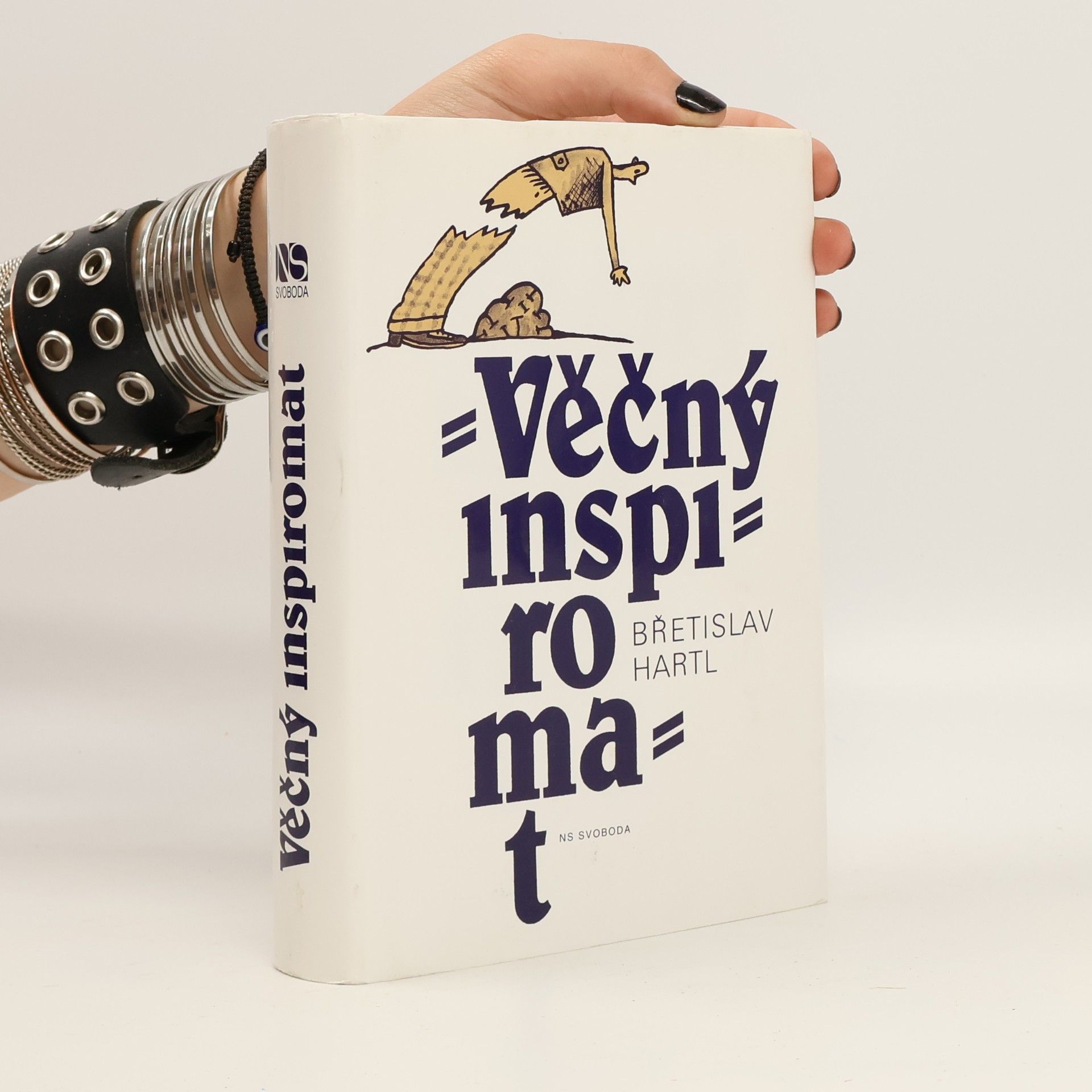 Břetislav Hartl Věčný inspiromat. Kniha podnětů, jistot a pochybností