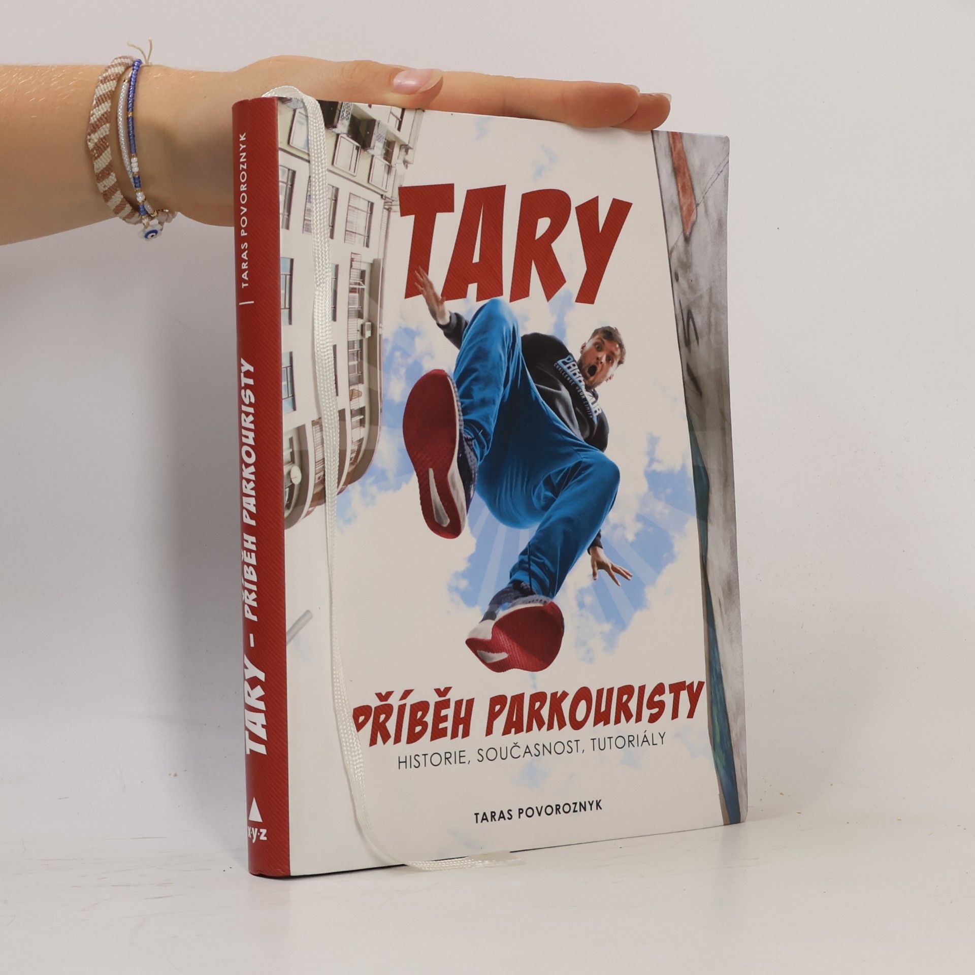Taras Povoroznyk Tary. Příběh parkouristy. Historie, současnost, tutoriály