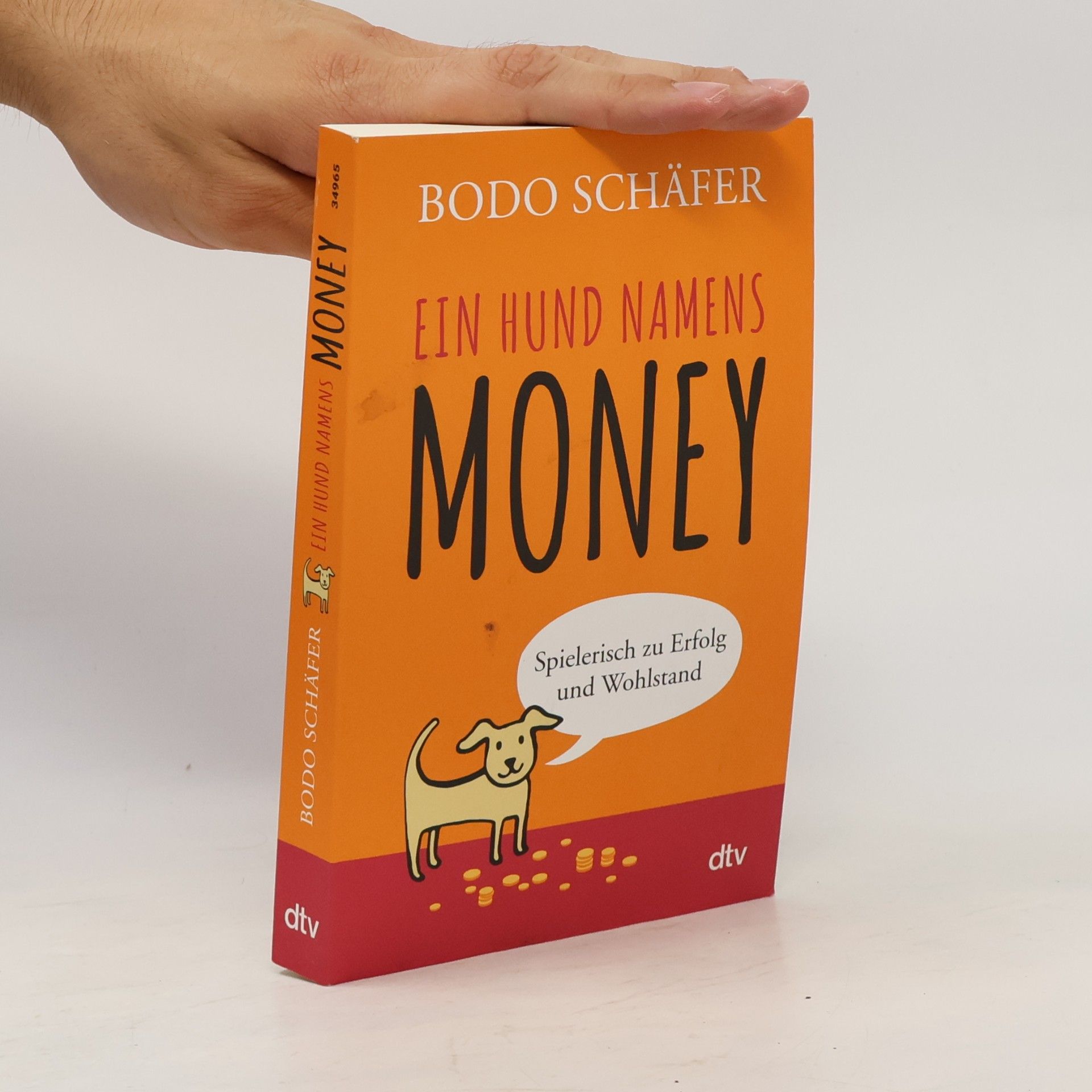 Bodo Schäfer Ein Hund namens Money