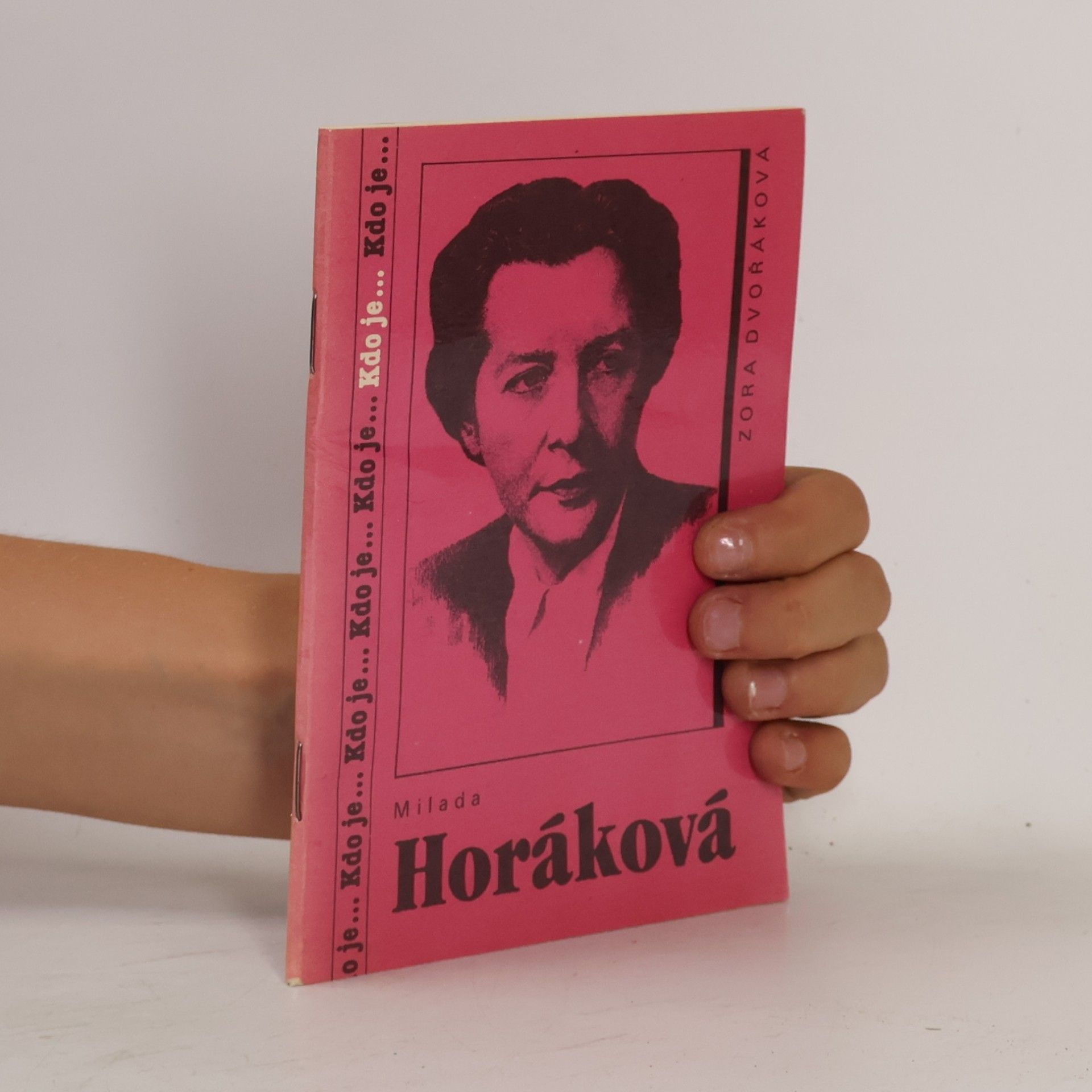 Zora Dvořáková Milada Horáková