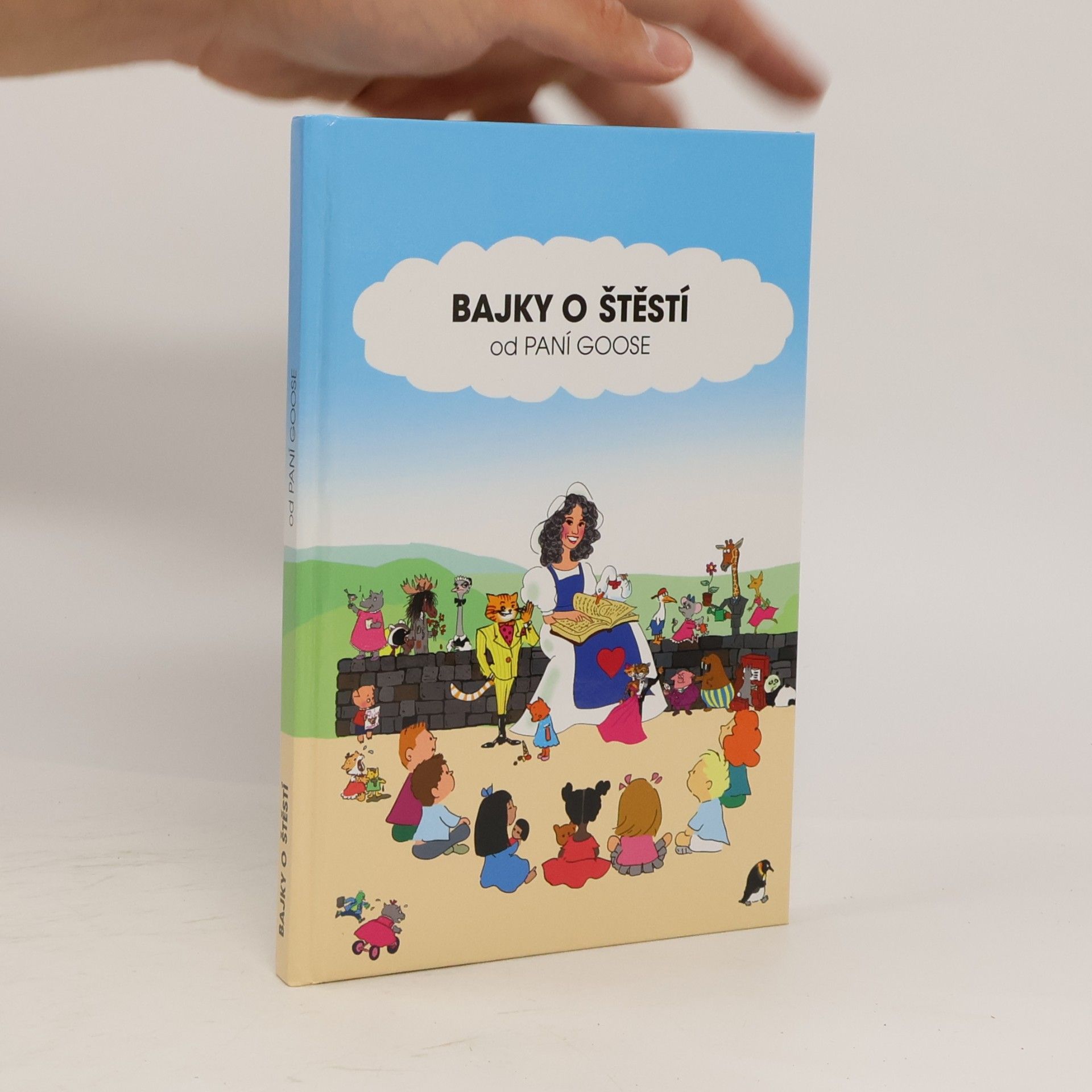 Anne Marie Sonneveld Bajky o štěstí od paní Goose