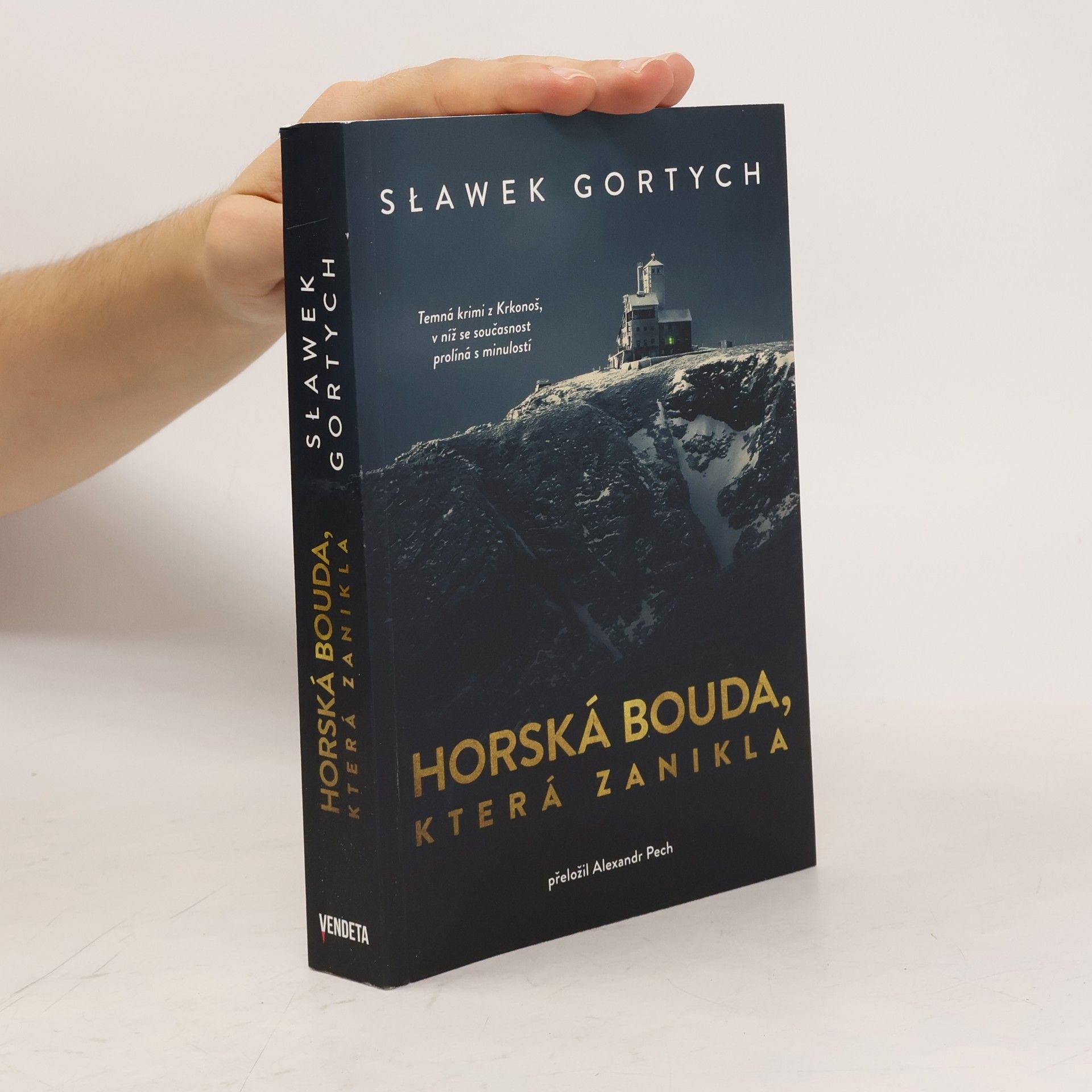 Sławomir Gortych Horská bouda, která zanikla