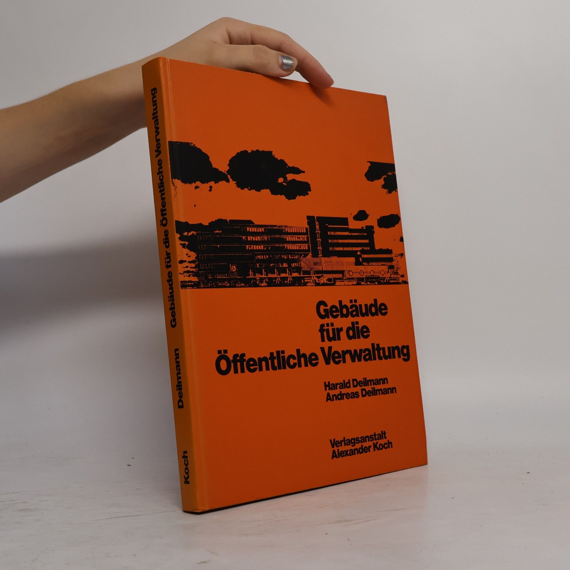 Andreas Deilmann Gebäude für die öffentliche Verwaltung