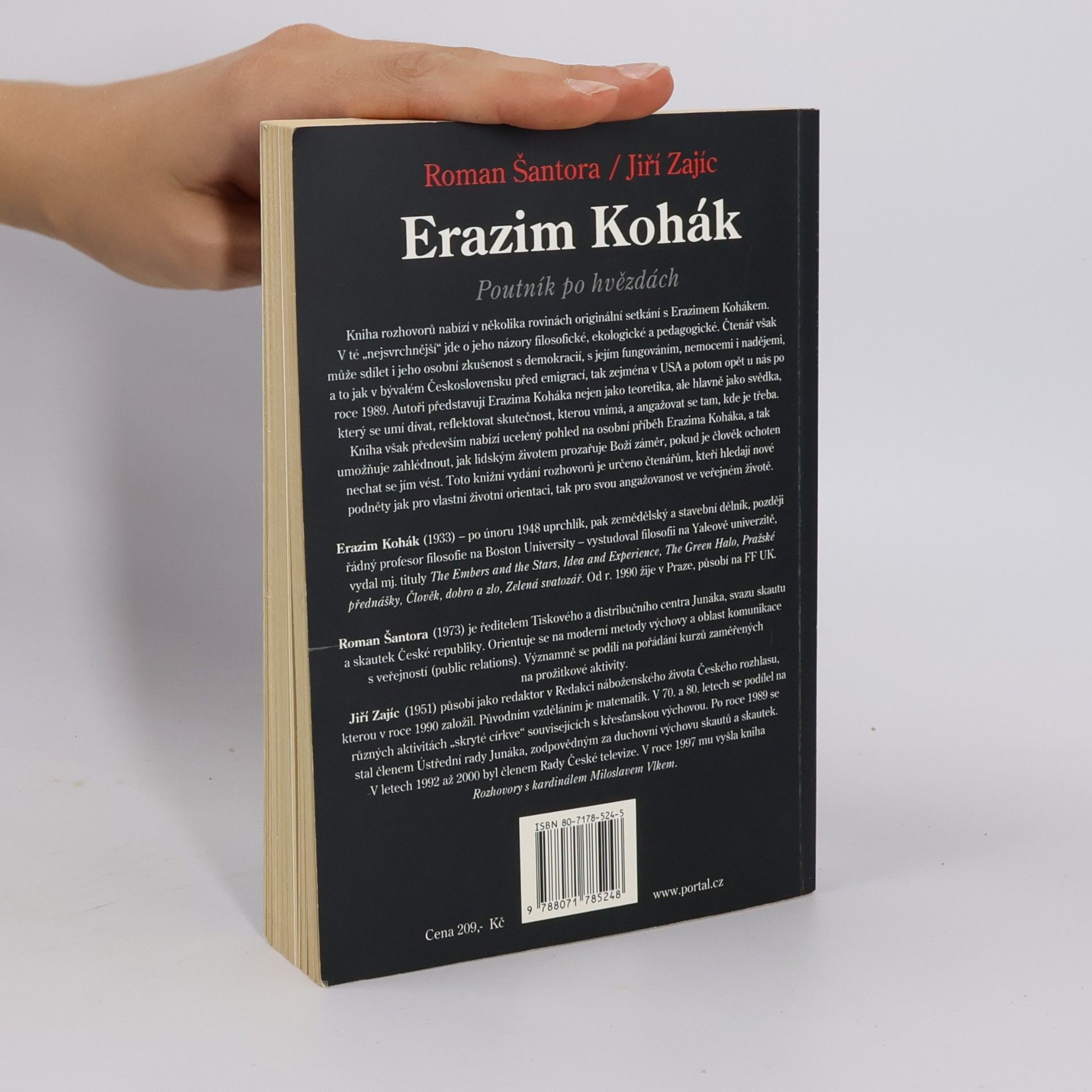 Roman Šantora Erazim Kohák: Poutník po hvězdách
