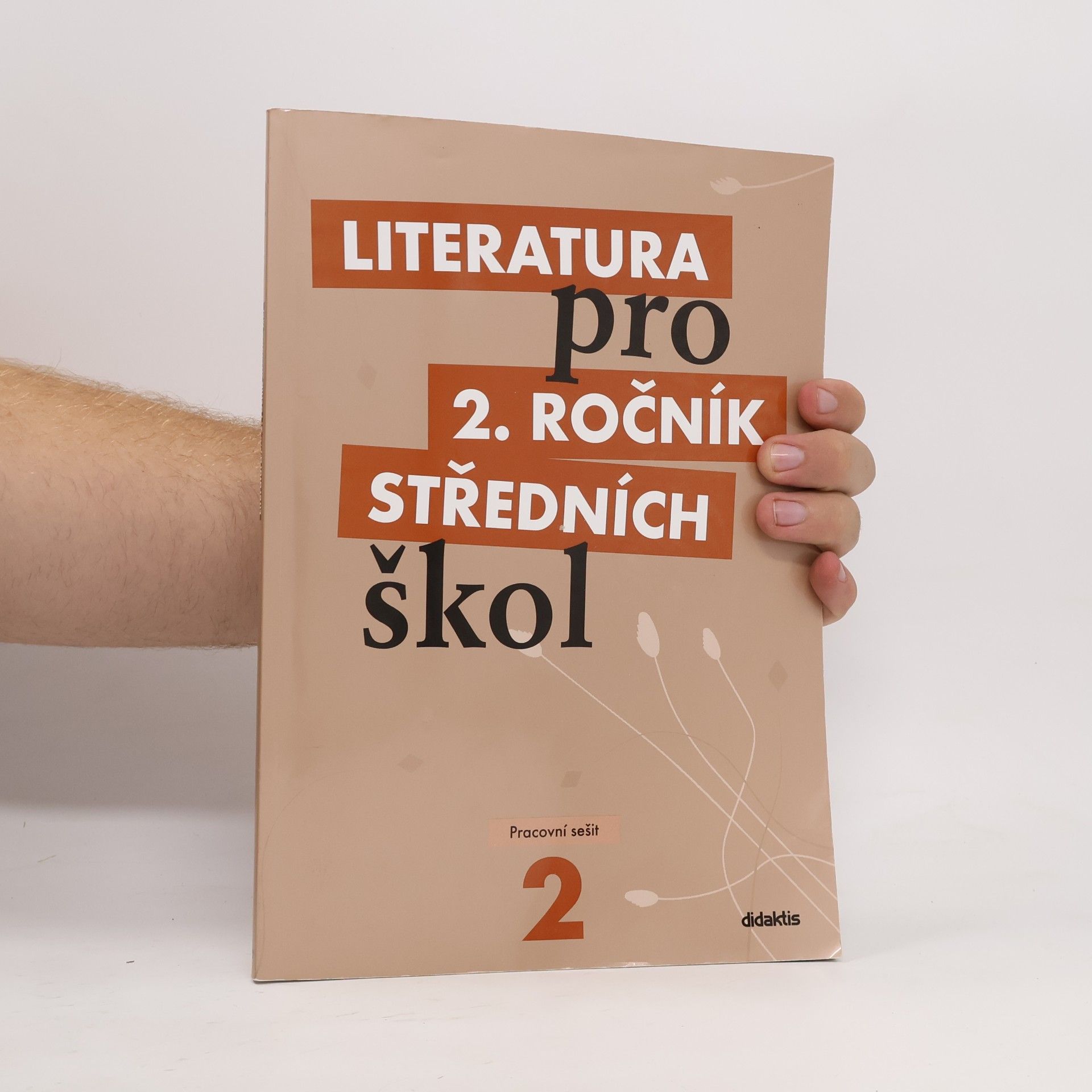Taťána Polášková Literatura pro 2. ročník středních škol. Pracovní sešit