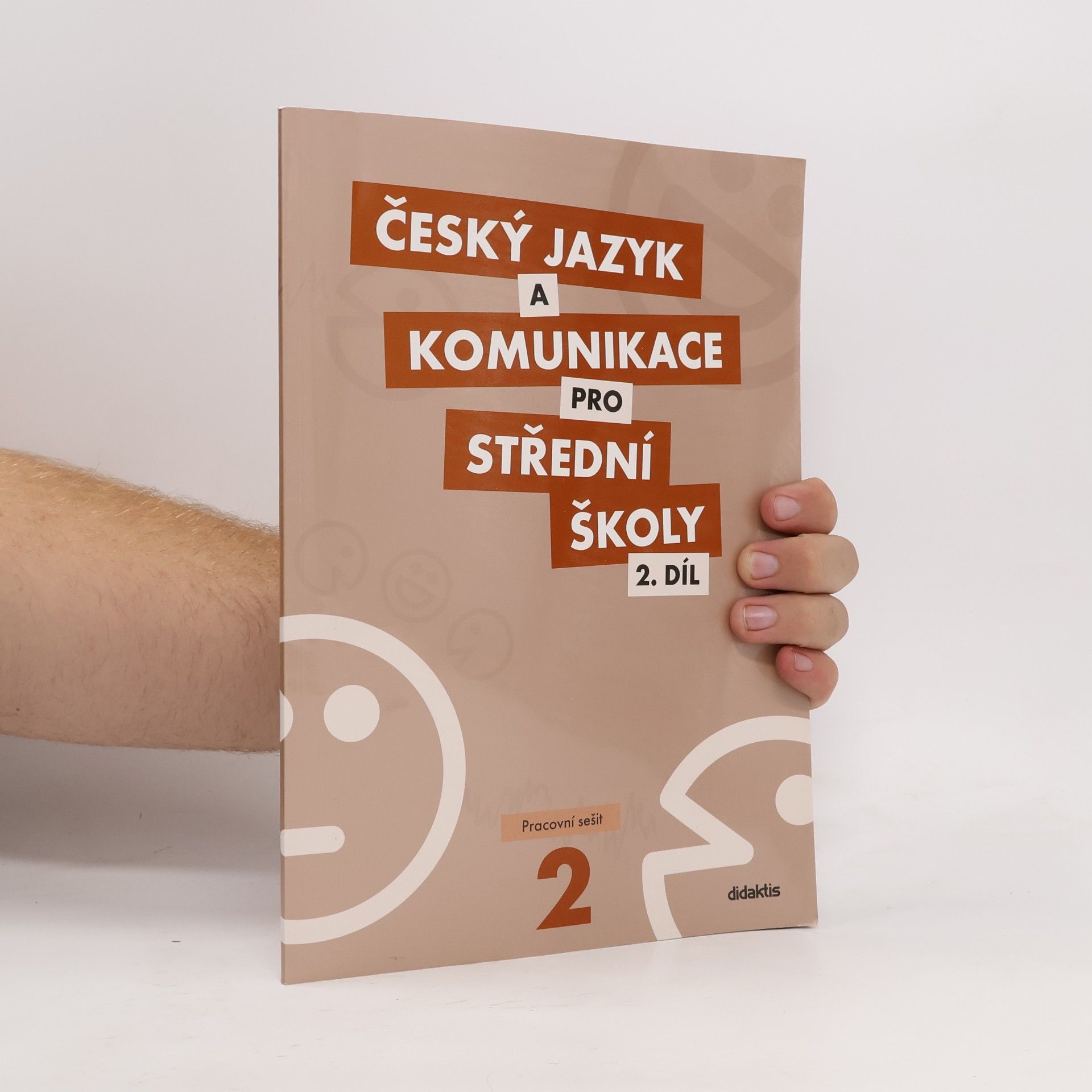 Collectif d'auteurs Český jazyk a komunikace pro SŠ 2. díl pracovní sešit