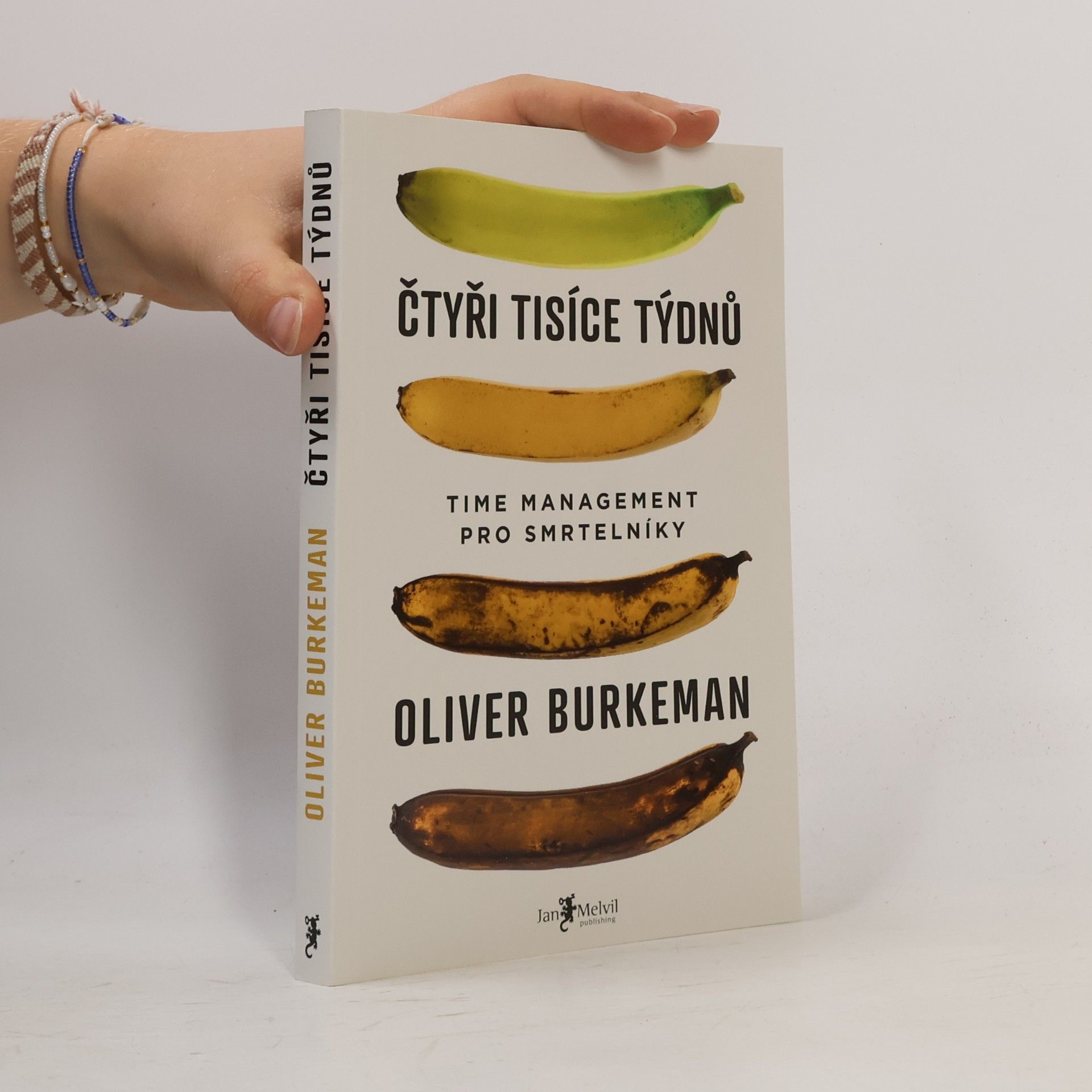 Oliver Burkeman Čtyři tisíce týdnů