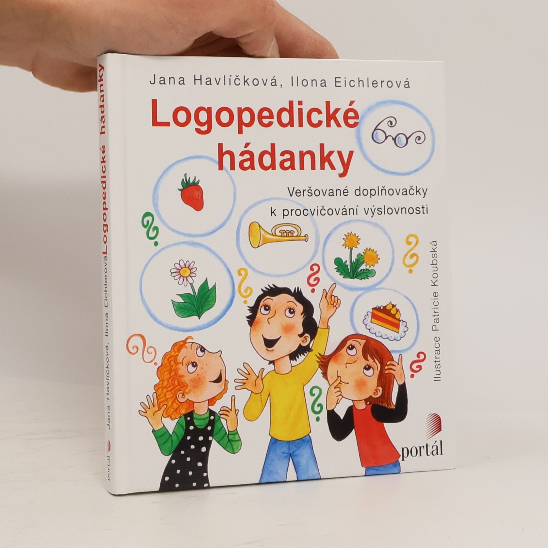 Logopedické hádanky. Veršované doplňovačky k procvičování výslovnosti