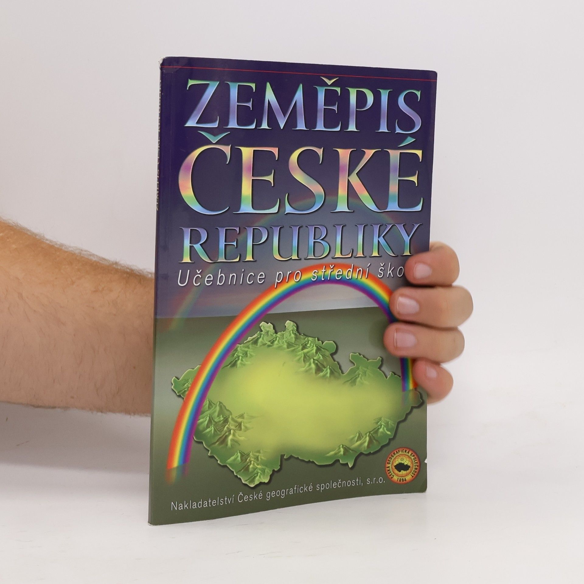 Jan Bína Zeměpis České republiky. učebnice pro střední školy