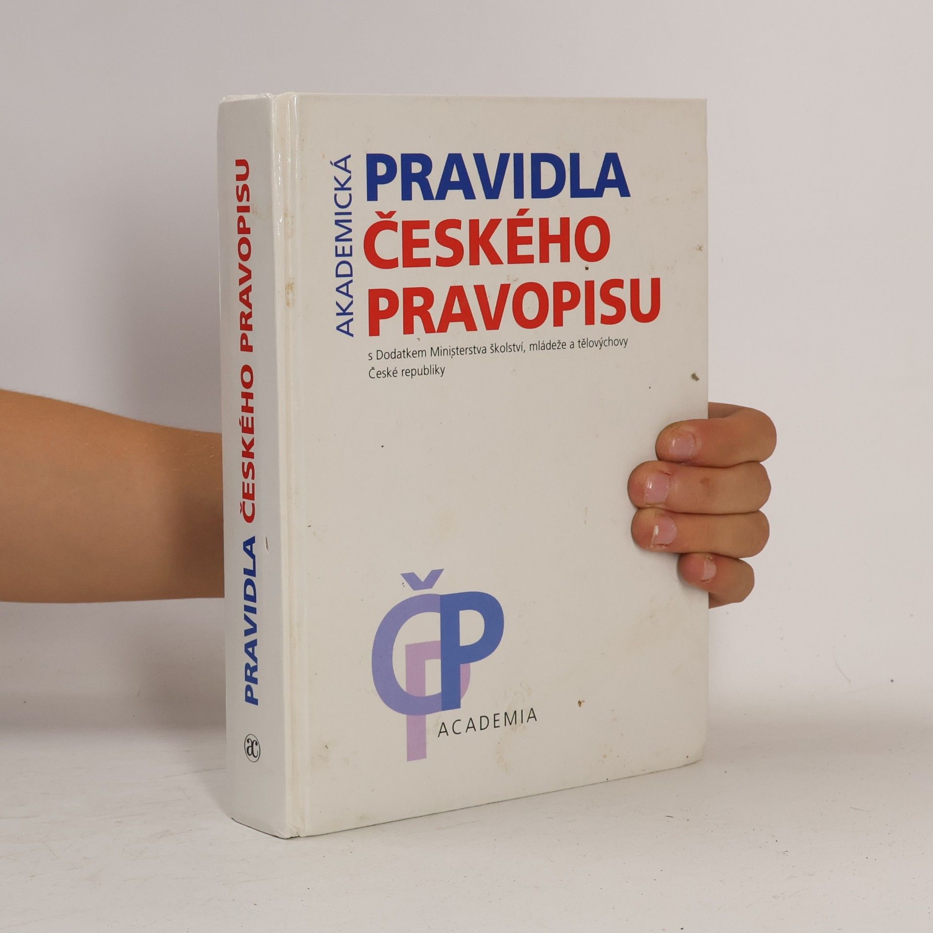 Autores varios Akademická pravidla českého pravopisu