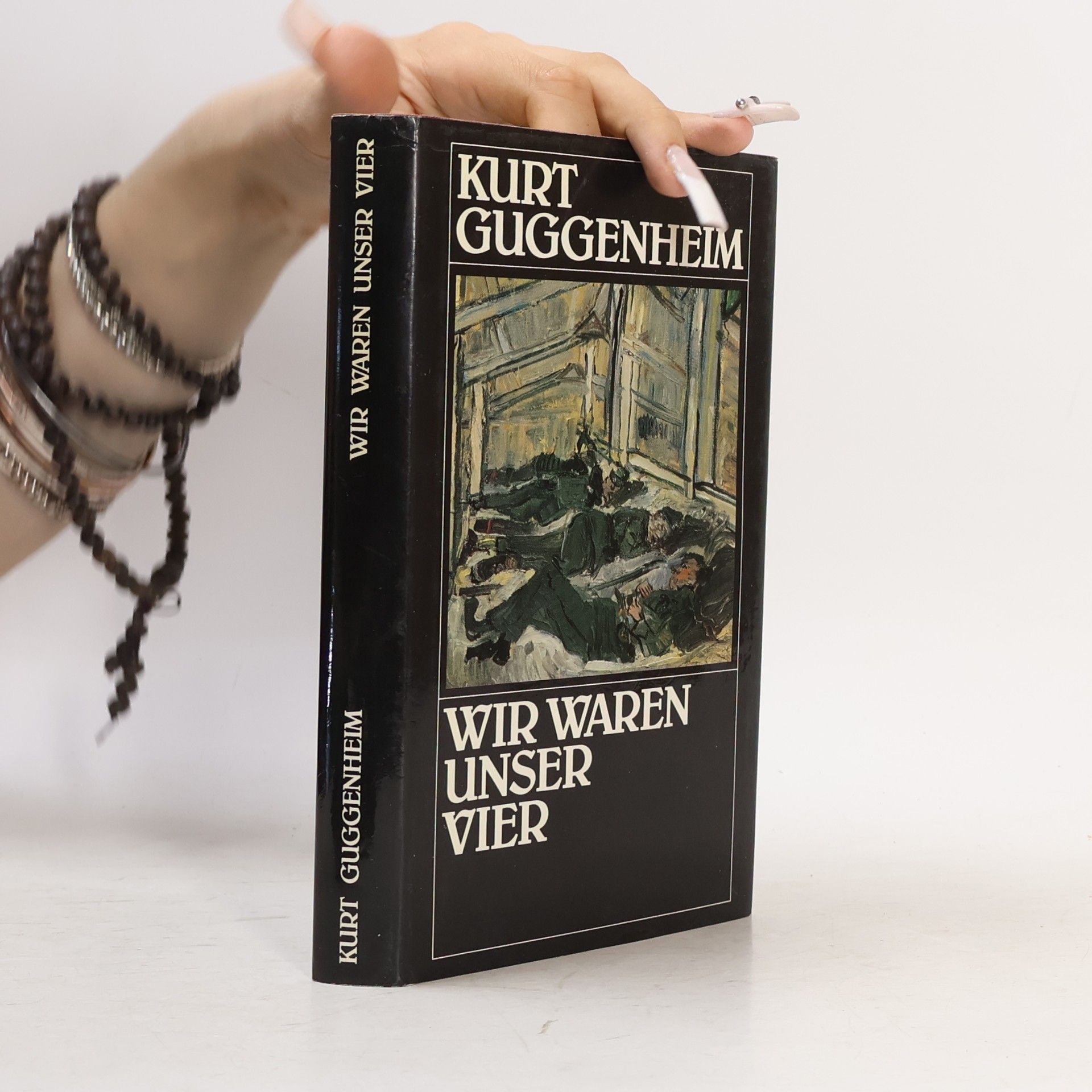 Kurt Guggenheim Wir waren unser vier