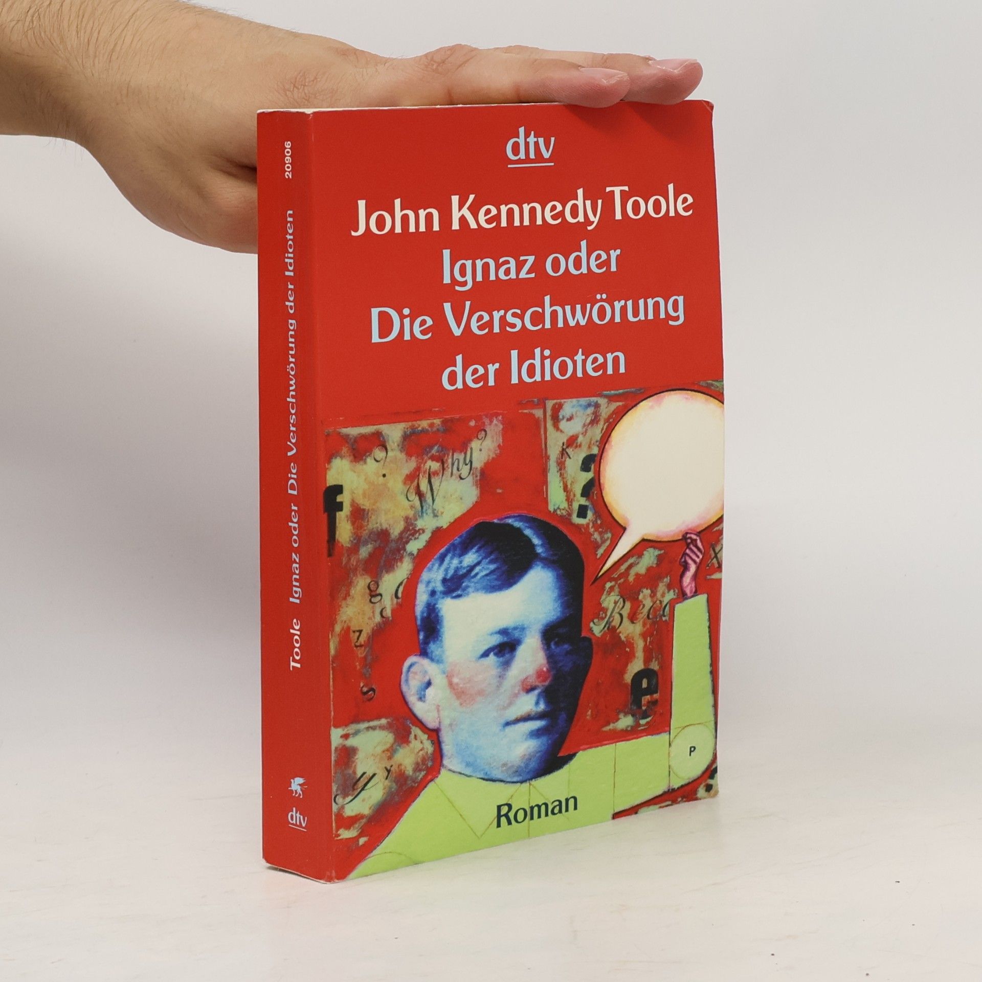 John Kennedy Toole Ignaz oder die Verschwörung der Idioten