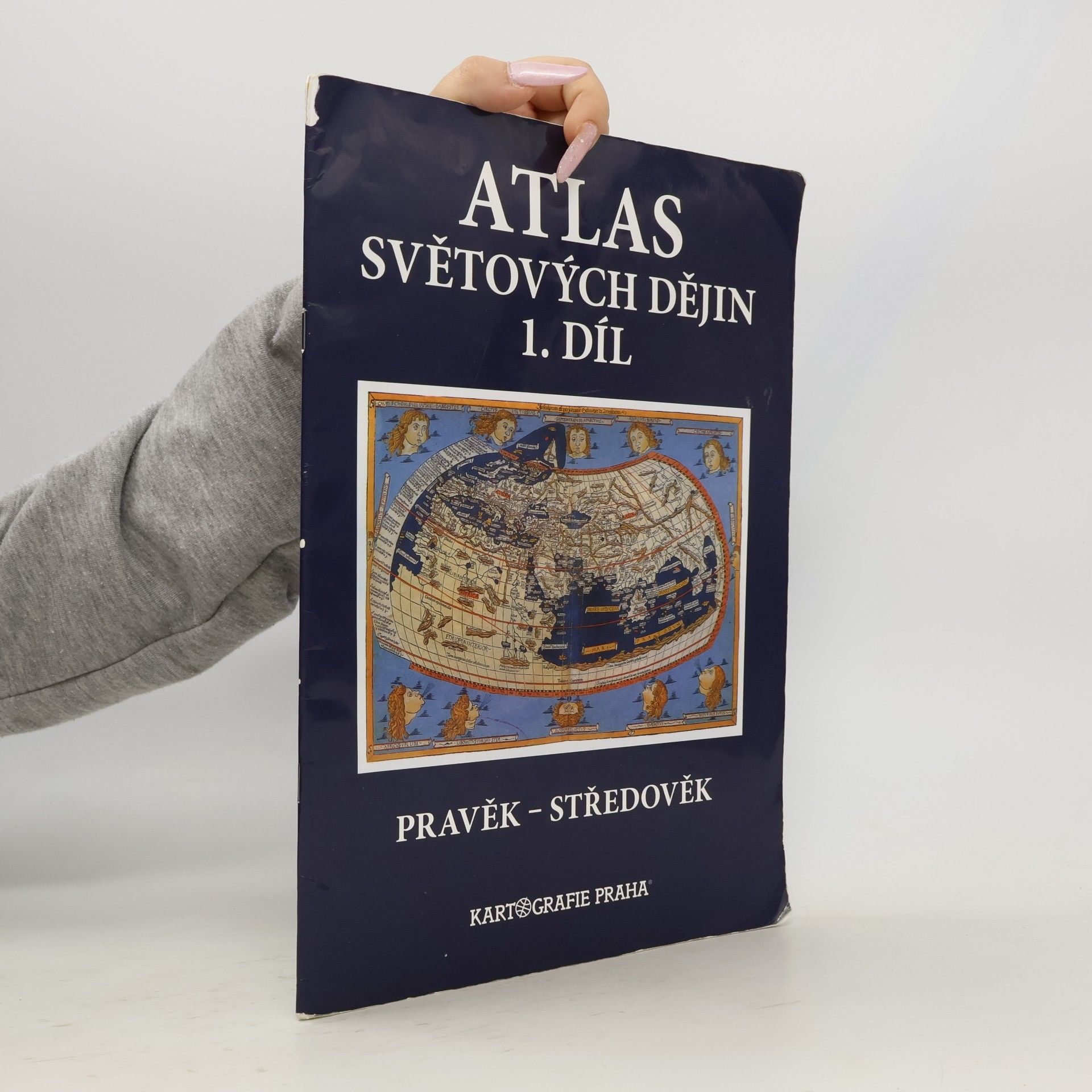 Kolektiv autorů Atlas světových dějin. 1. díl, Pravěk - středověk