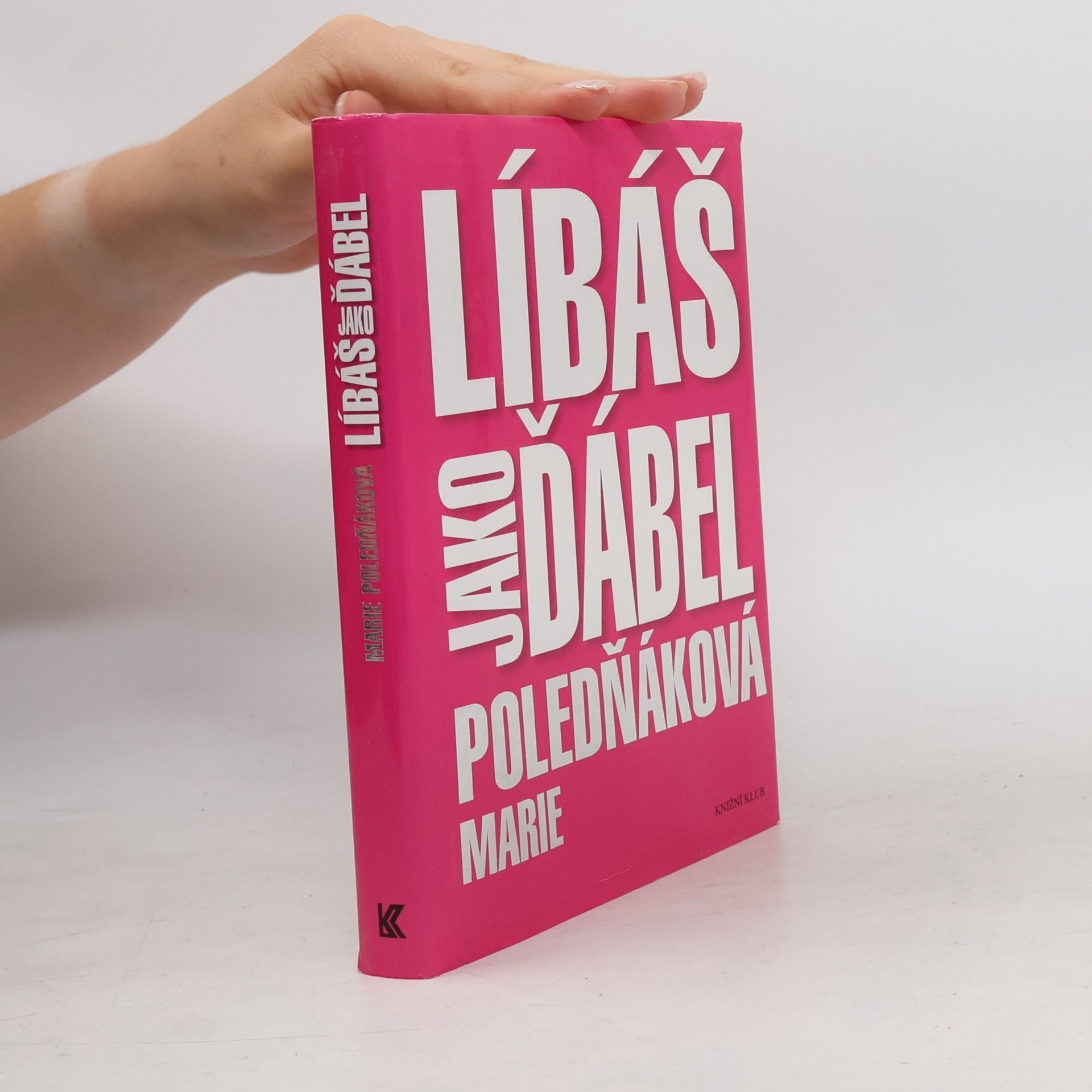 Marie Poledňáková Líbáš jako ďábel