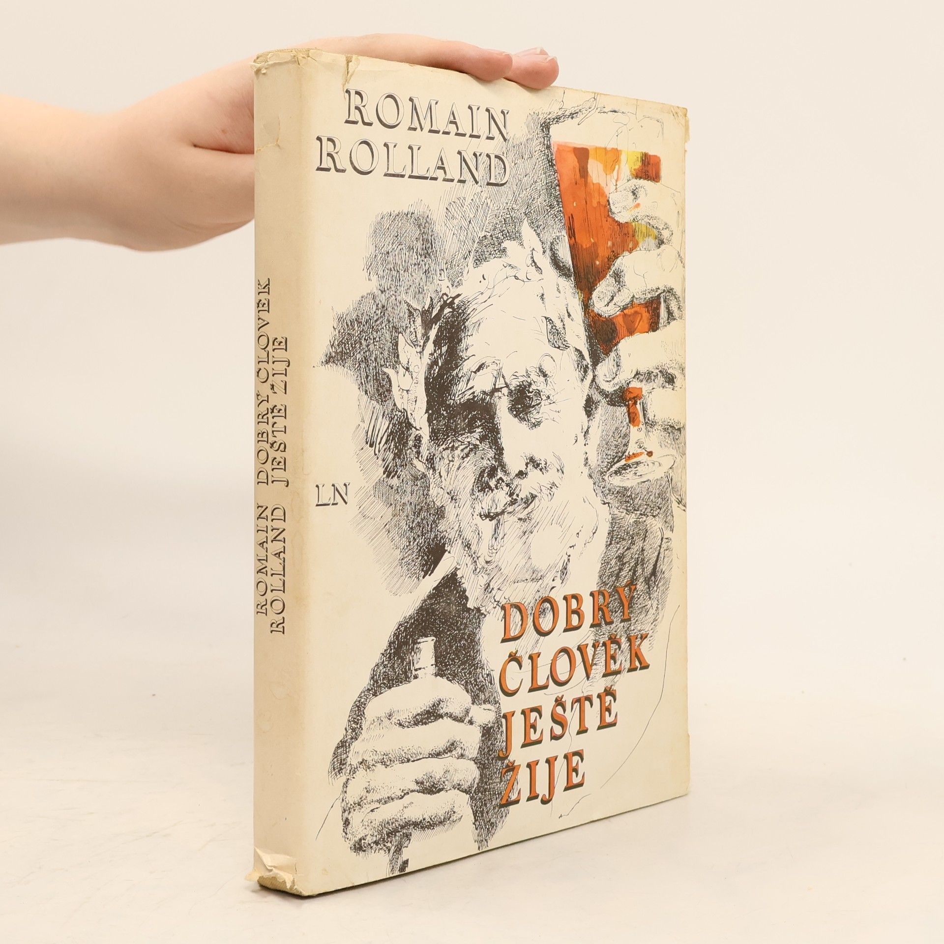 Romain Rolland Dobrý člověk ještě žije