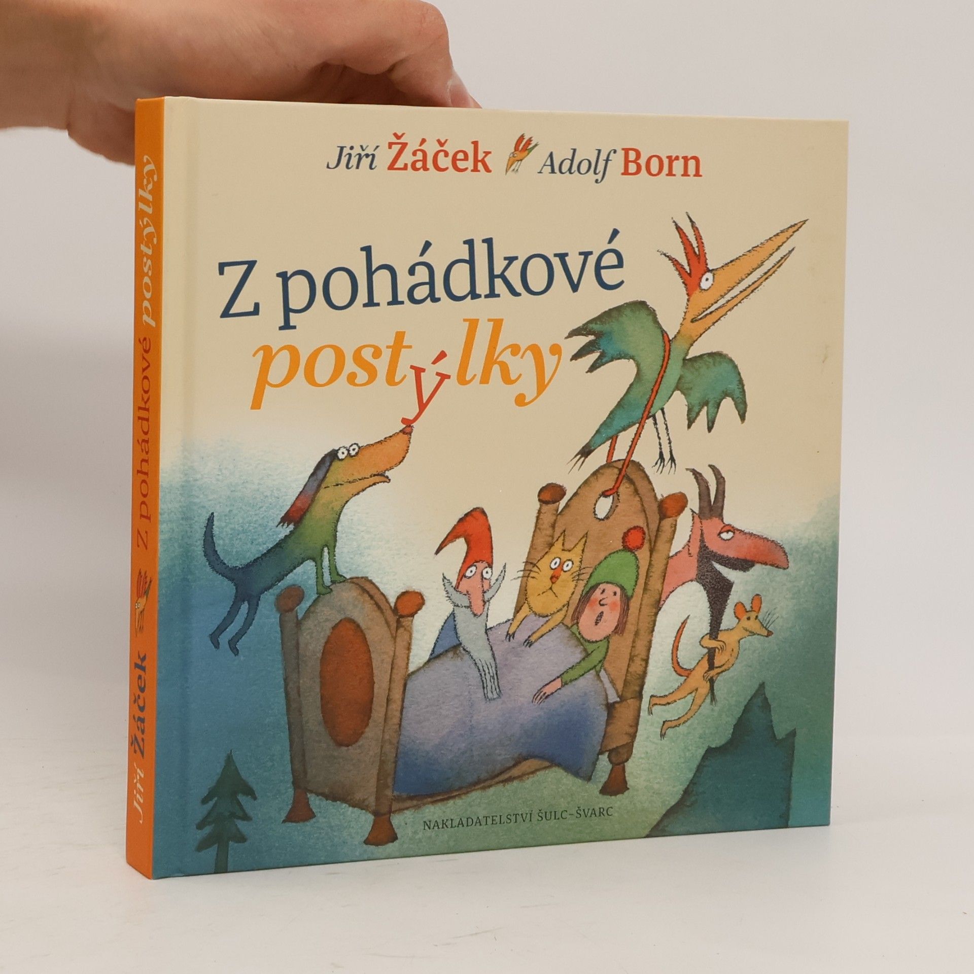 Jiří Žáček Z pohádkové postýlky: Nejznámější pohádky pro nejmenší