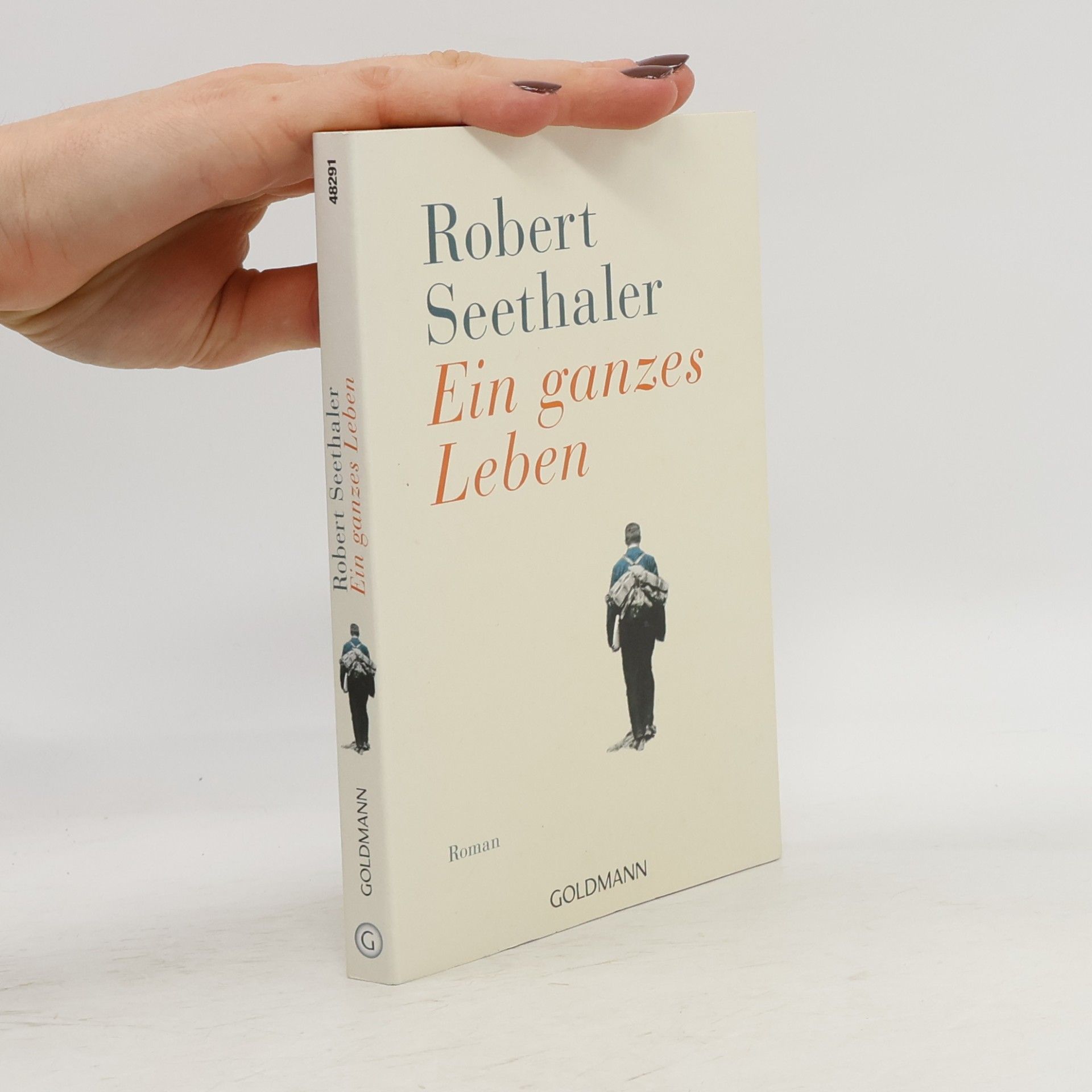 Robert Seethaler Ein ganzes Leben