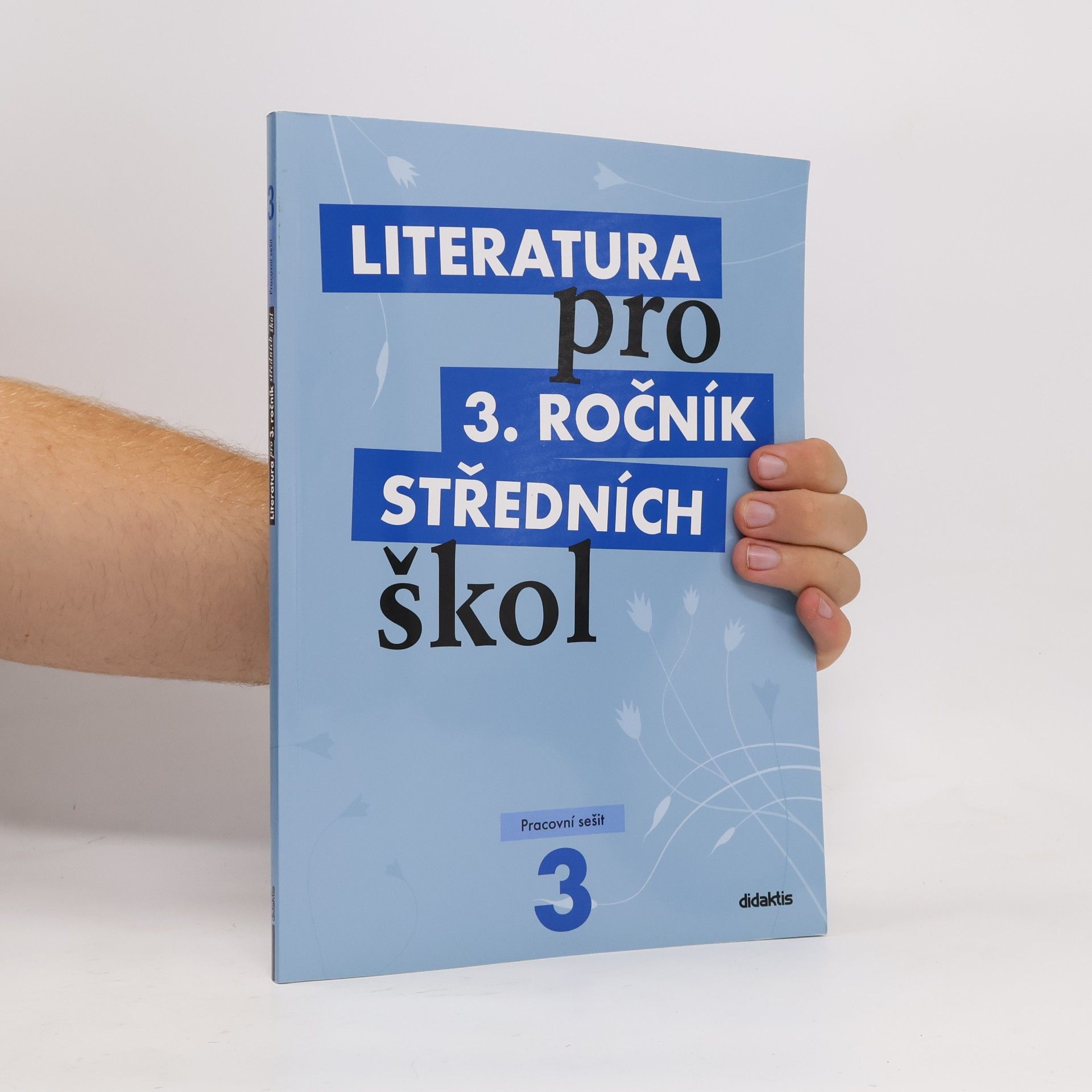 Lukáš Andree Literatura pro 3. ročník středních škol. Pracovní sešit