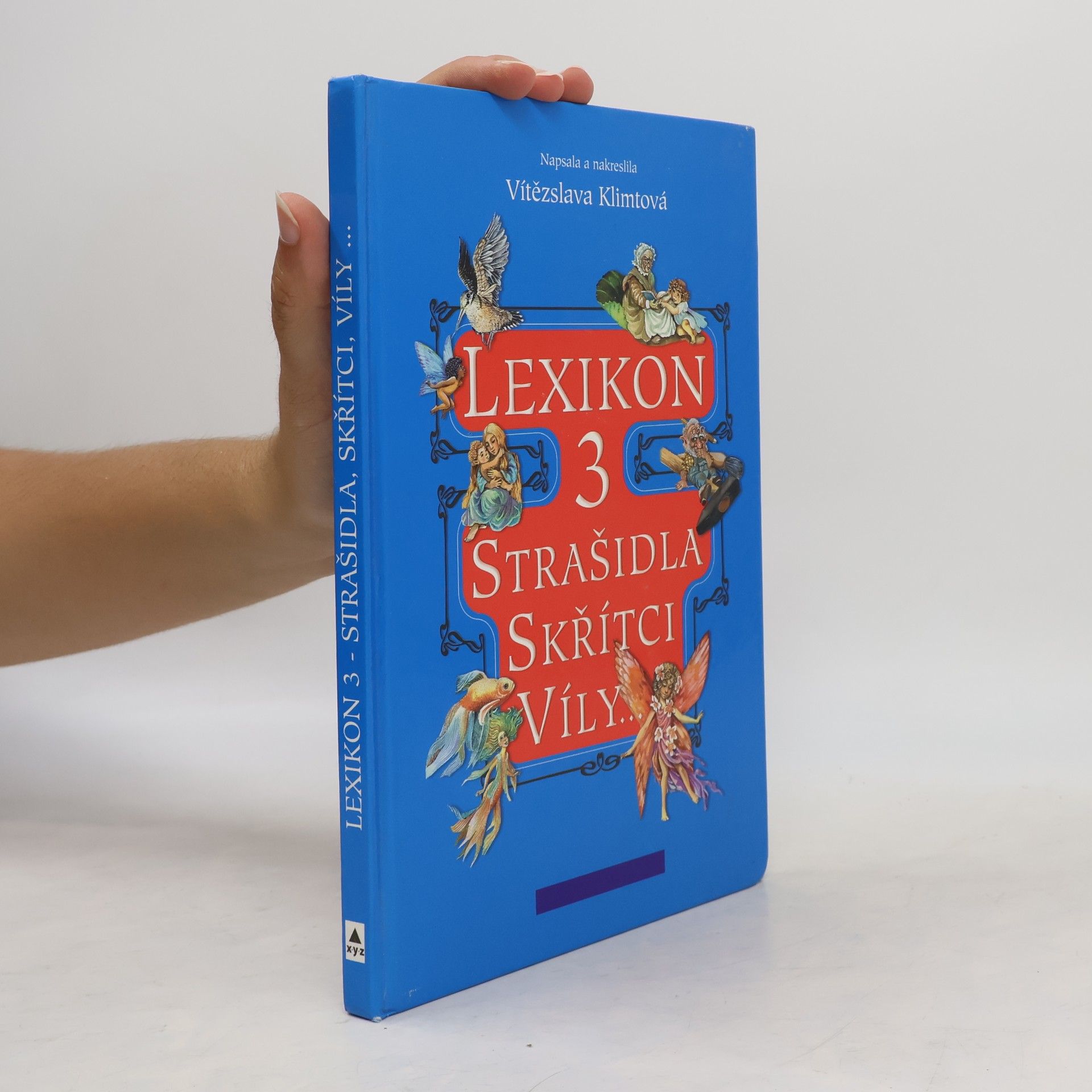 Vítězslava Klimtová Lexikon 3 : Strašidla, skřítci, víly...
