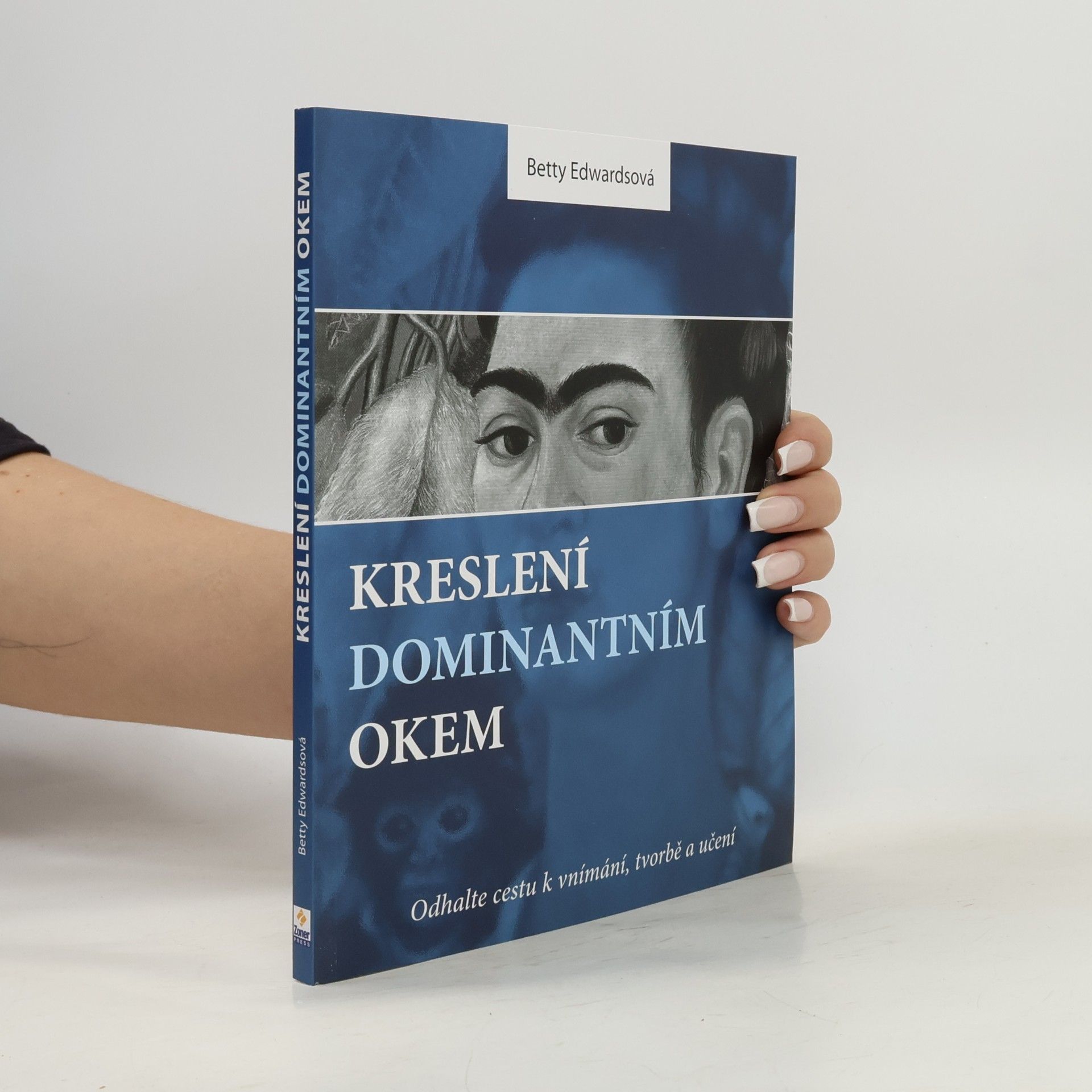 Betty Edwards Kreslení dominantním okem
