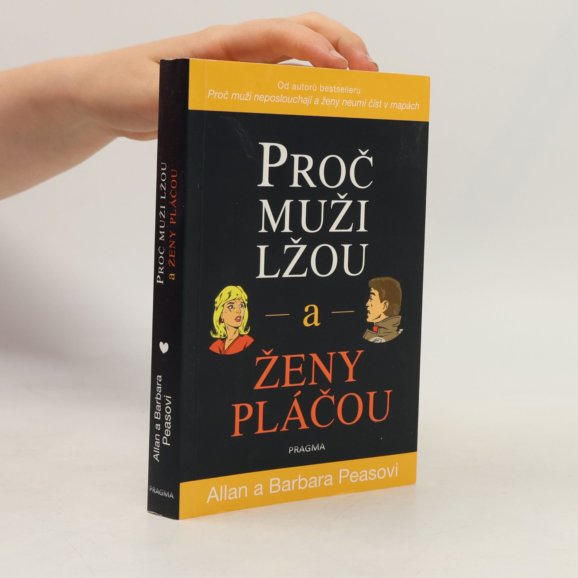 Allan Pease Proč muži lžou a ženy pláčou