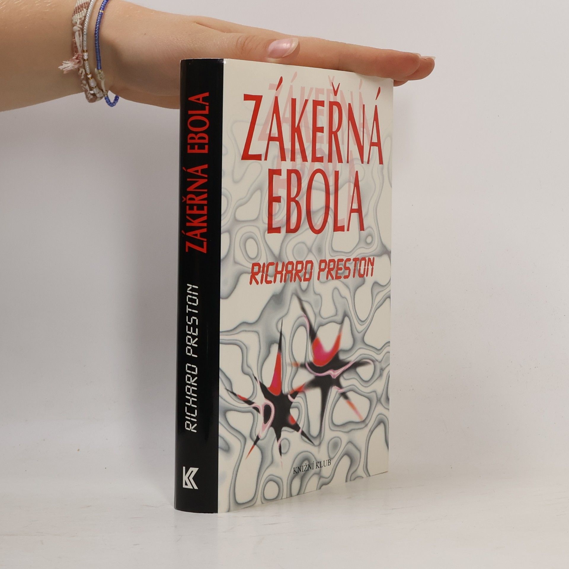 Richard Preston Zákeřná Ebola