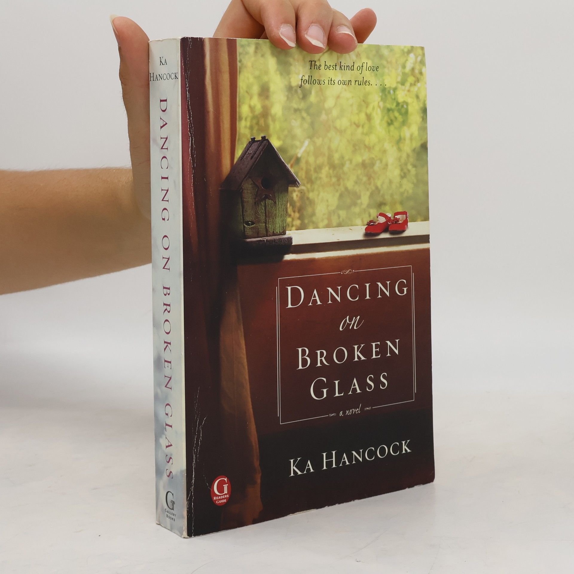 Ka Hancock Dancing on Broken Glass. Includes Reading Group Guide